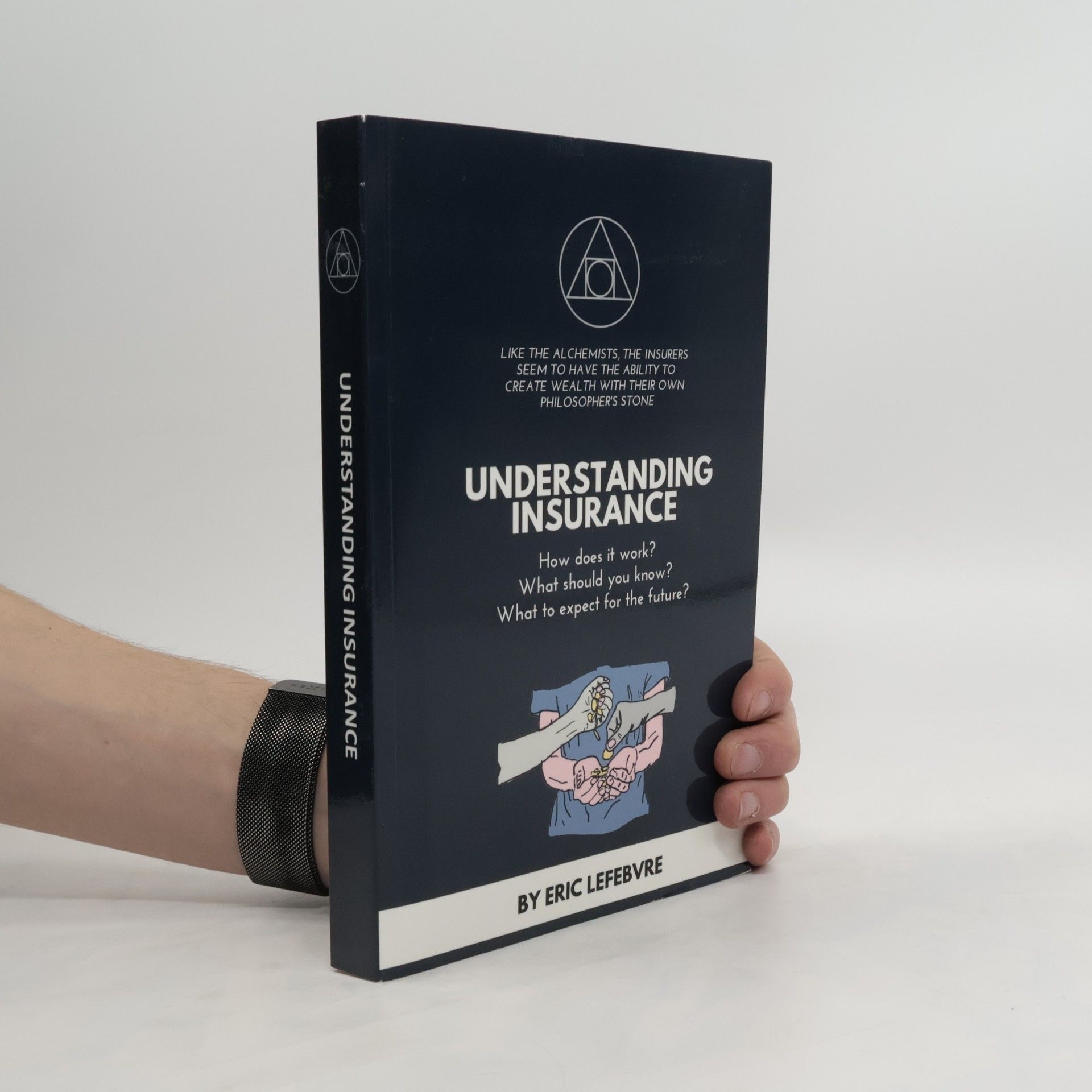 Eric Lefebvre Understanding Insurance
