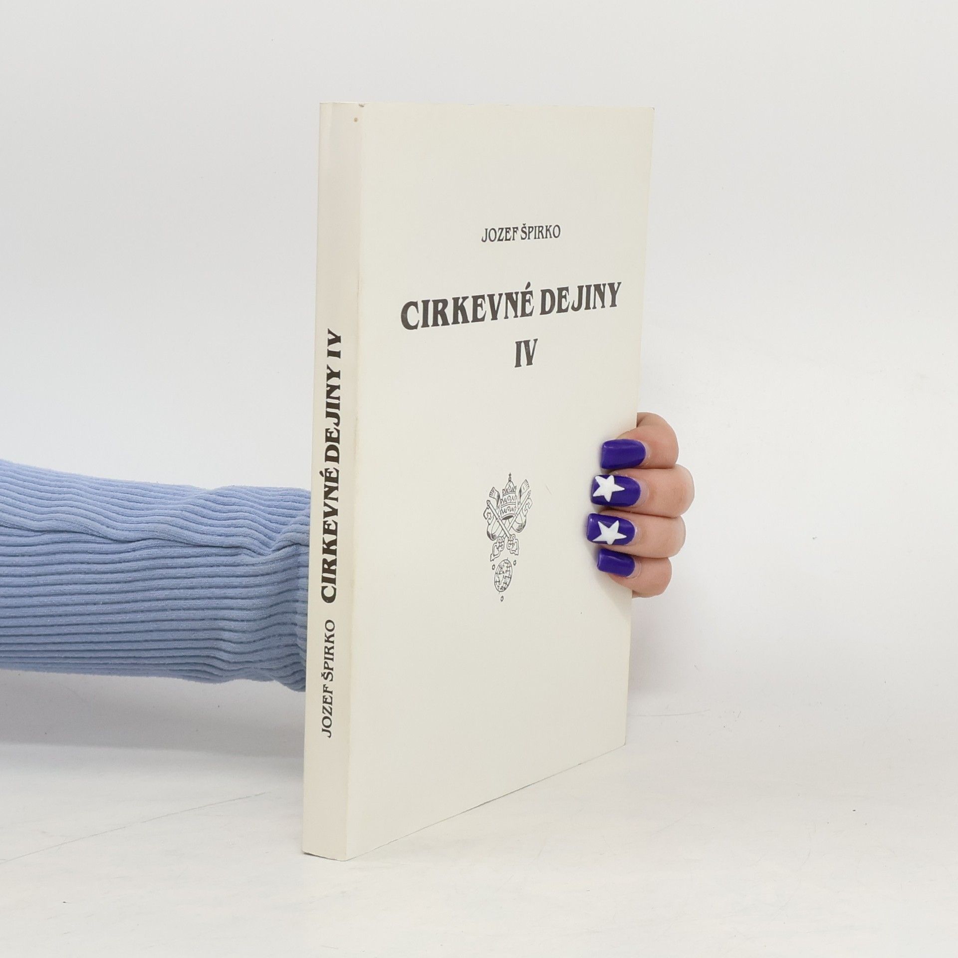 Jozef Špirko Církevné dejiny IV