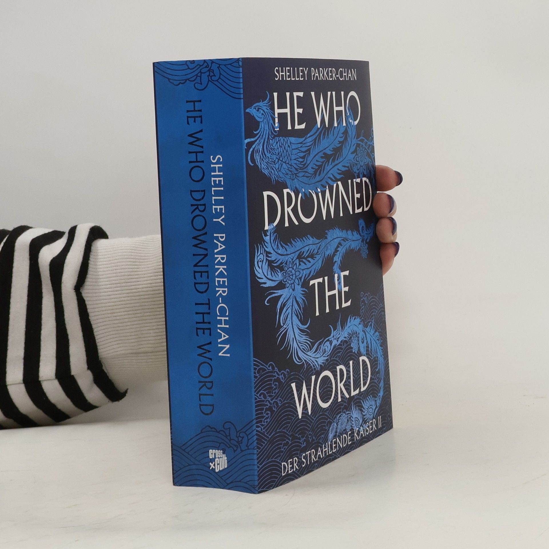 Shelley Parker Chan He Who Drowned the World (Der strahlende Kaiser II)