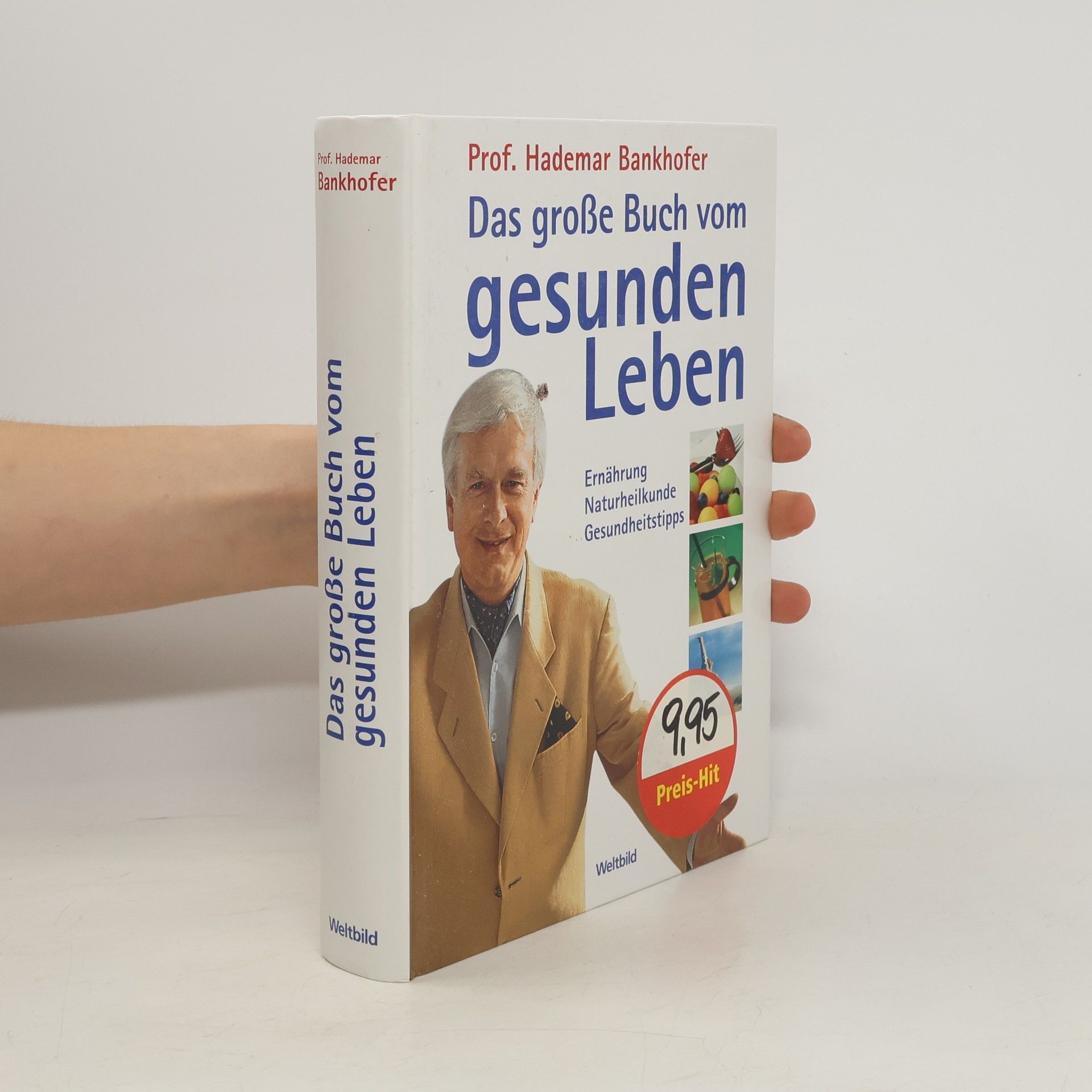 Hademar Bankhofer Das große Buch vom gesunden Leben