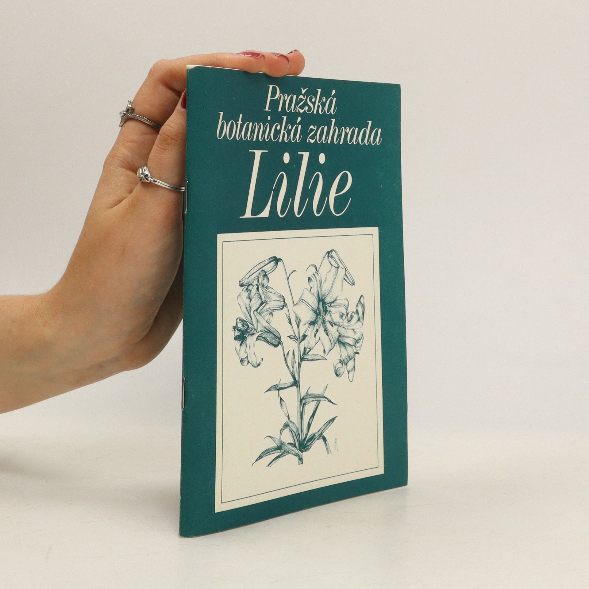 AA.VV. Pražská botanická zahrada. Lilie