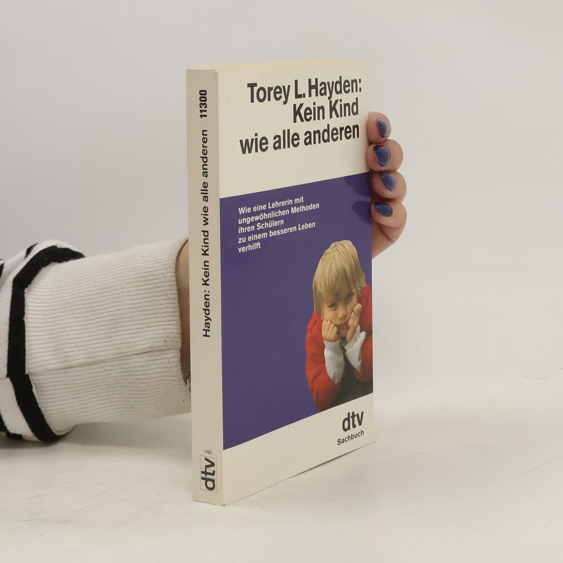 Torey L. Hayden Kein Kind wie alle anderen