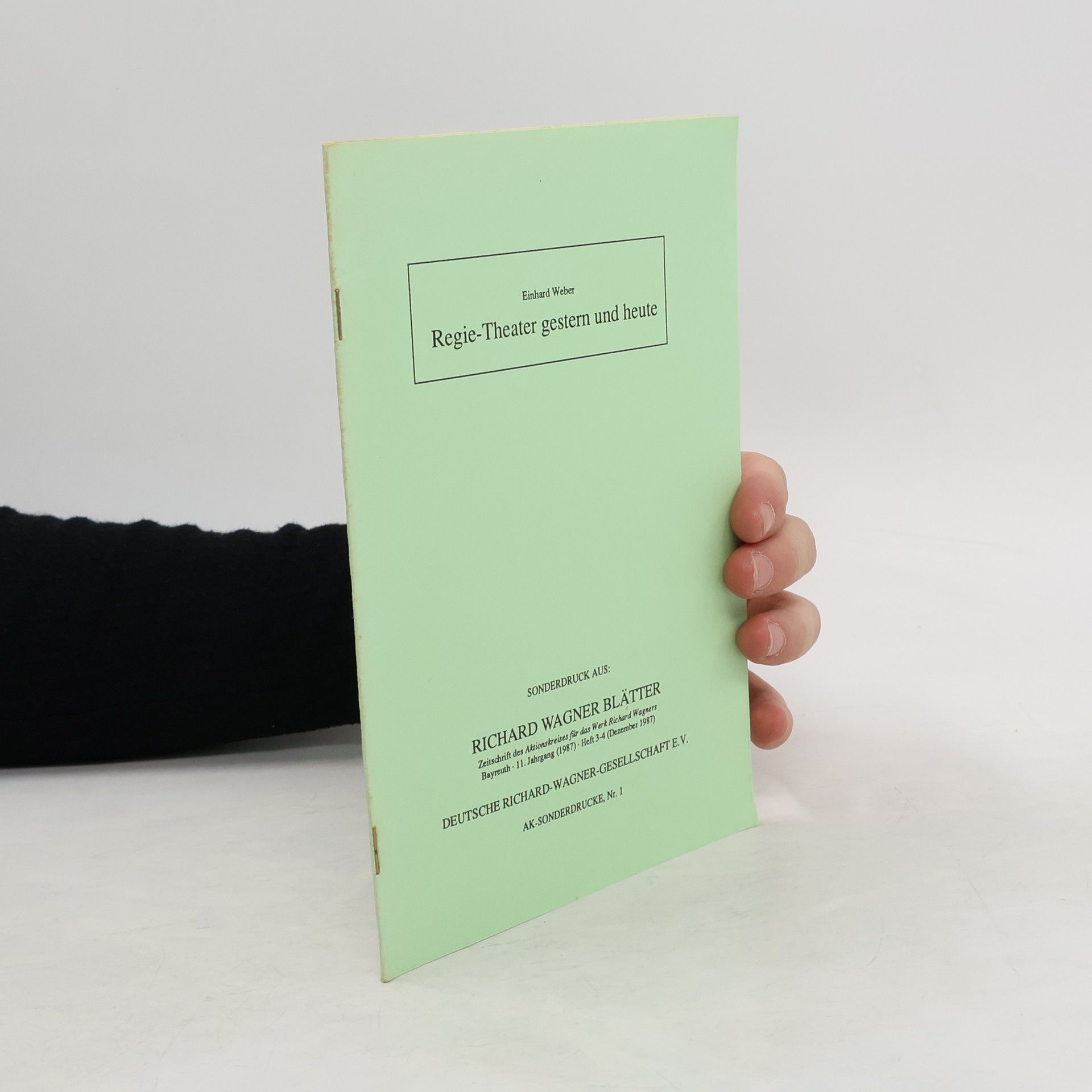 Einhard Weber Regie-Theater Gestern und Heute