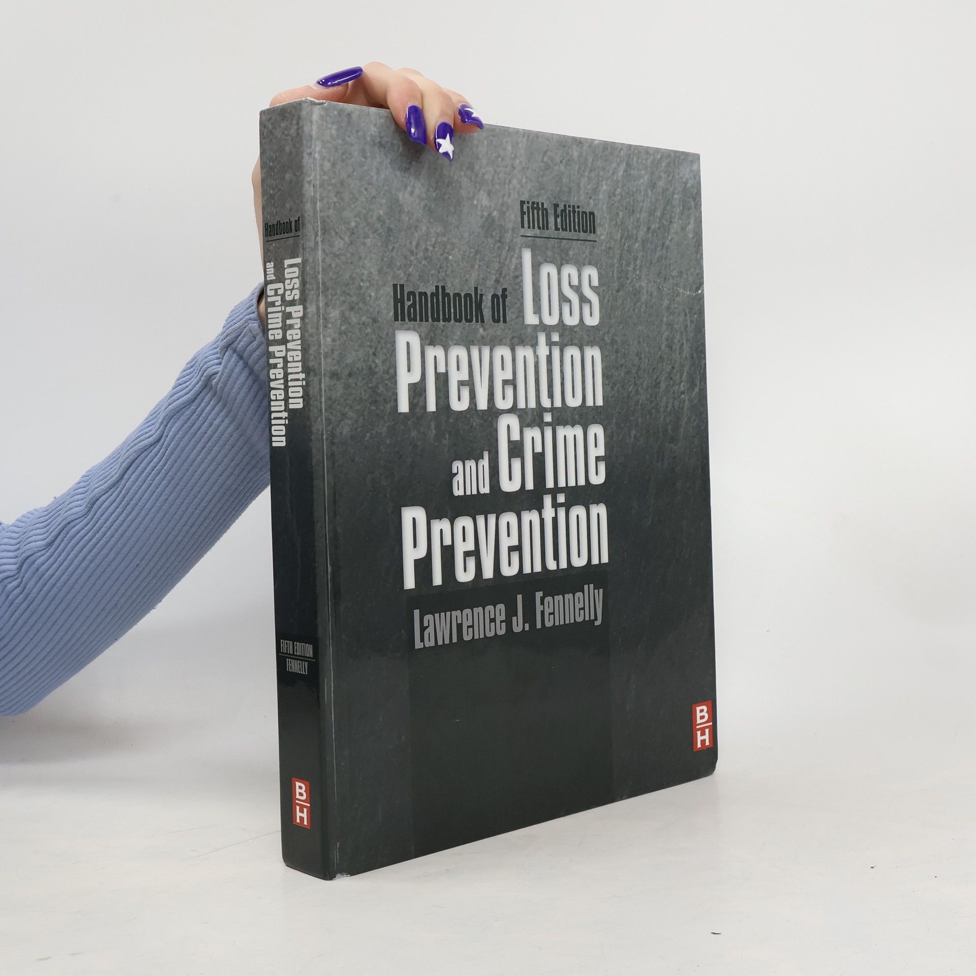 Lawrence J Fennelly Handbook of Loss Prevention and Crime Prevention