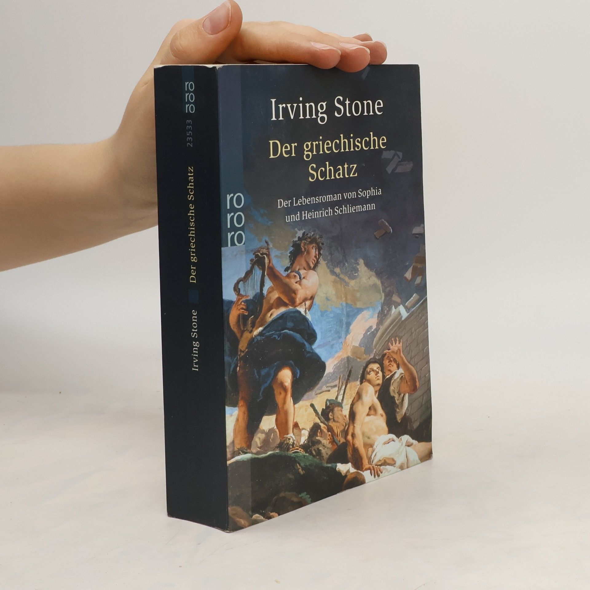 Irving Stone Der griechische Schatz