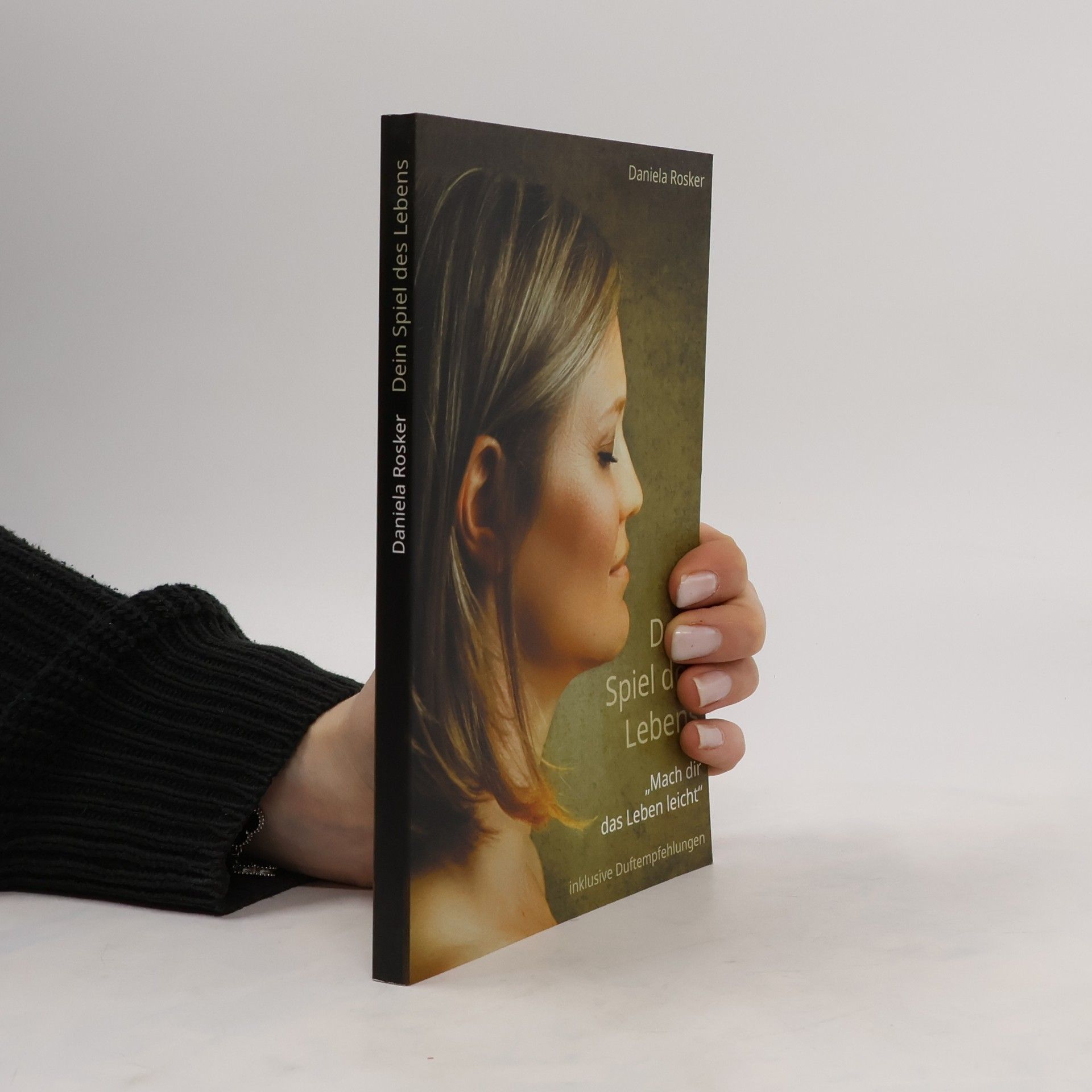Daniela Rosker Dein Spiel des Lebens