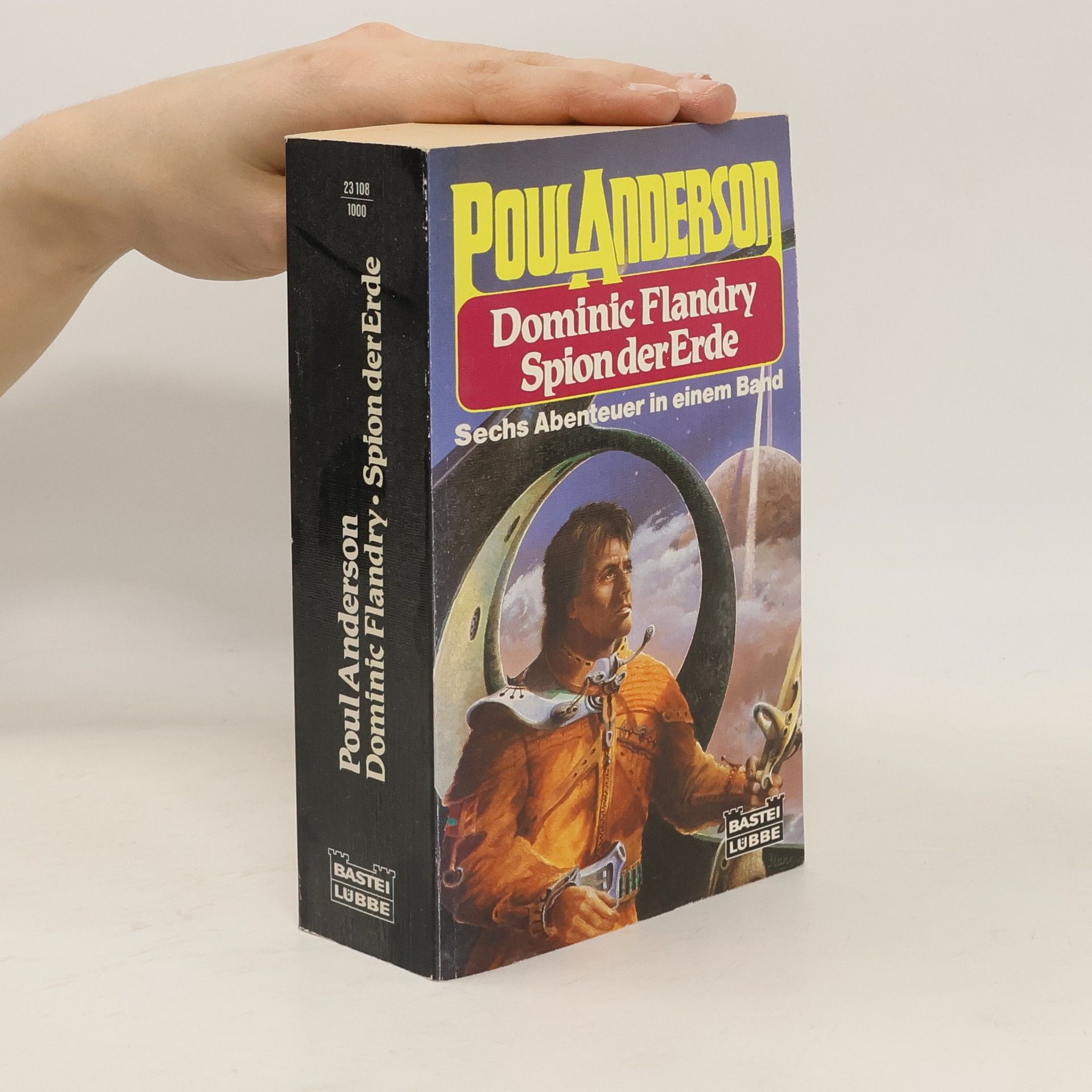 Poul Anderson Dominic Flandry, Spion der Erde. Sechs Abenteuer in e. Band. Science Fiction Abenteuer