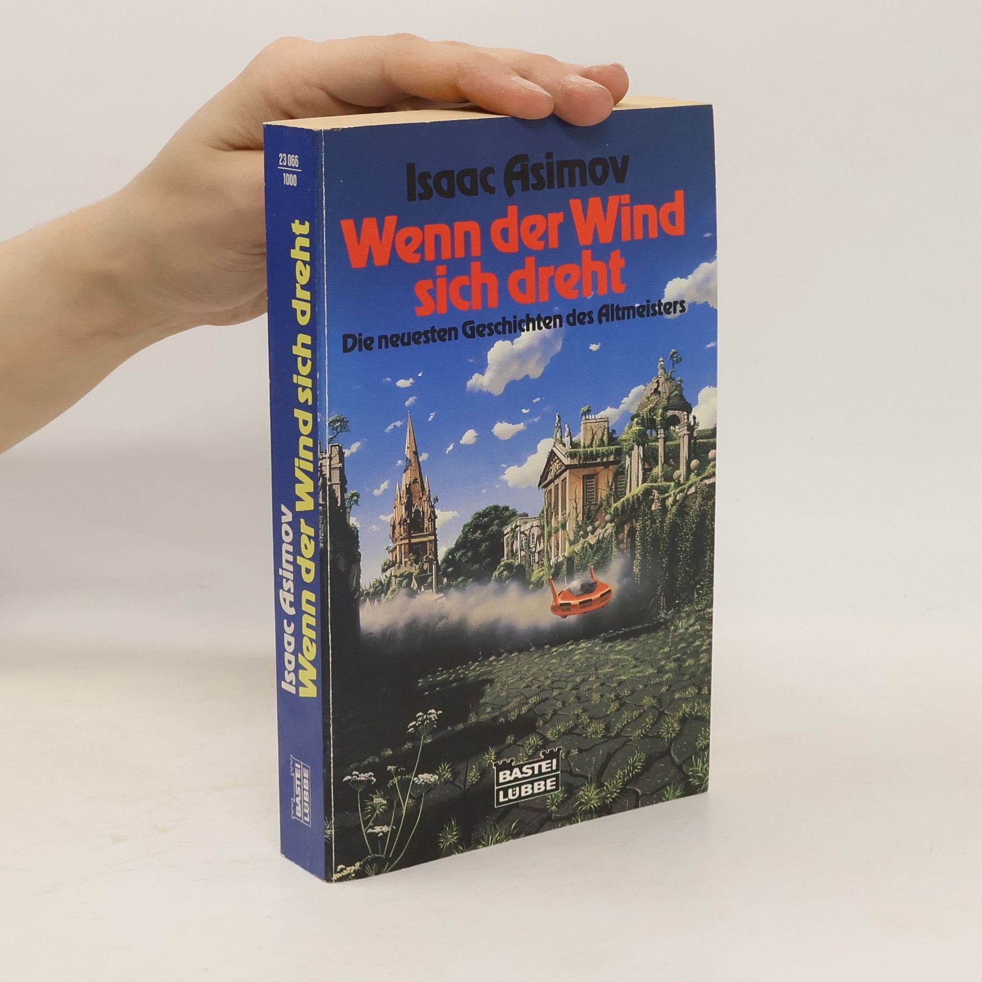 Isaac Asimov Wenn der Wind sich dreht
