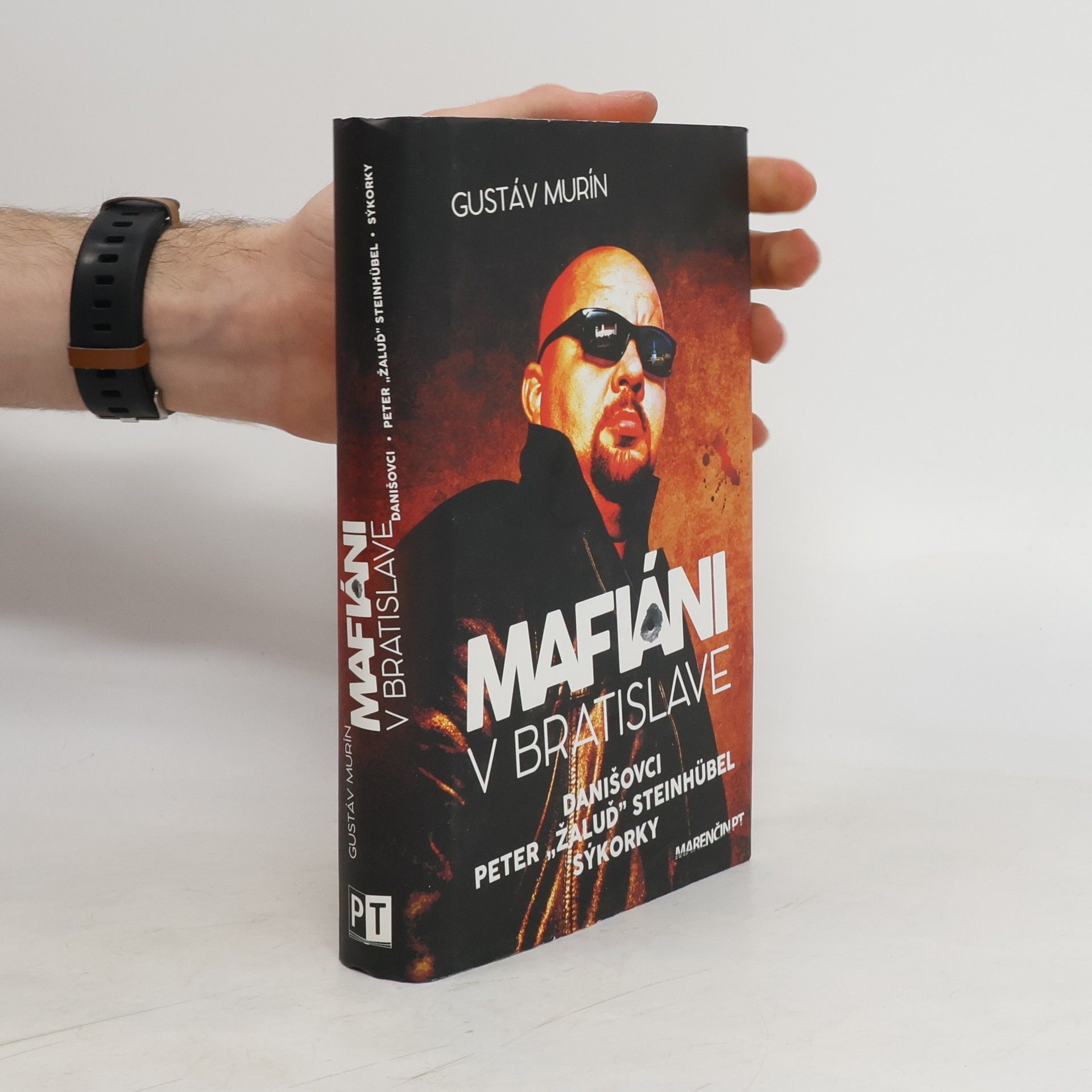 Gustáv Murín Mafiáni v Bratislave