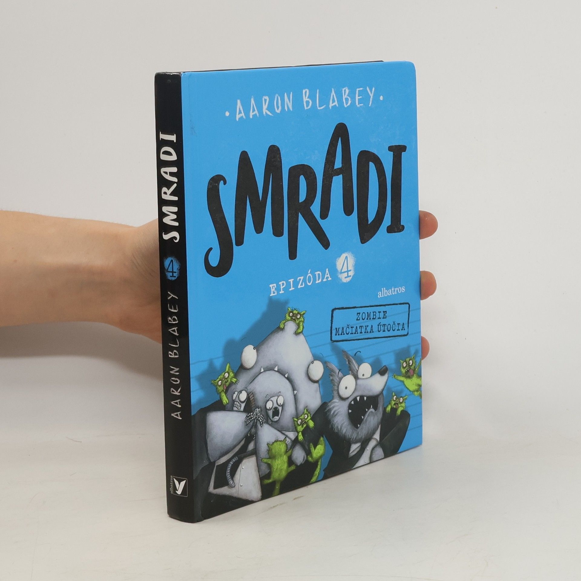 Aaron Blabey Smradi: Epizóda 4