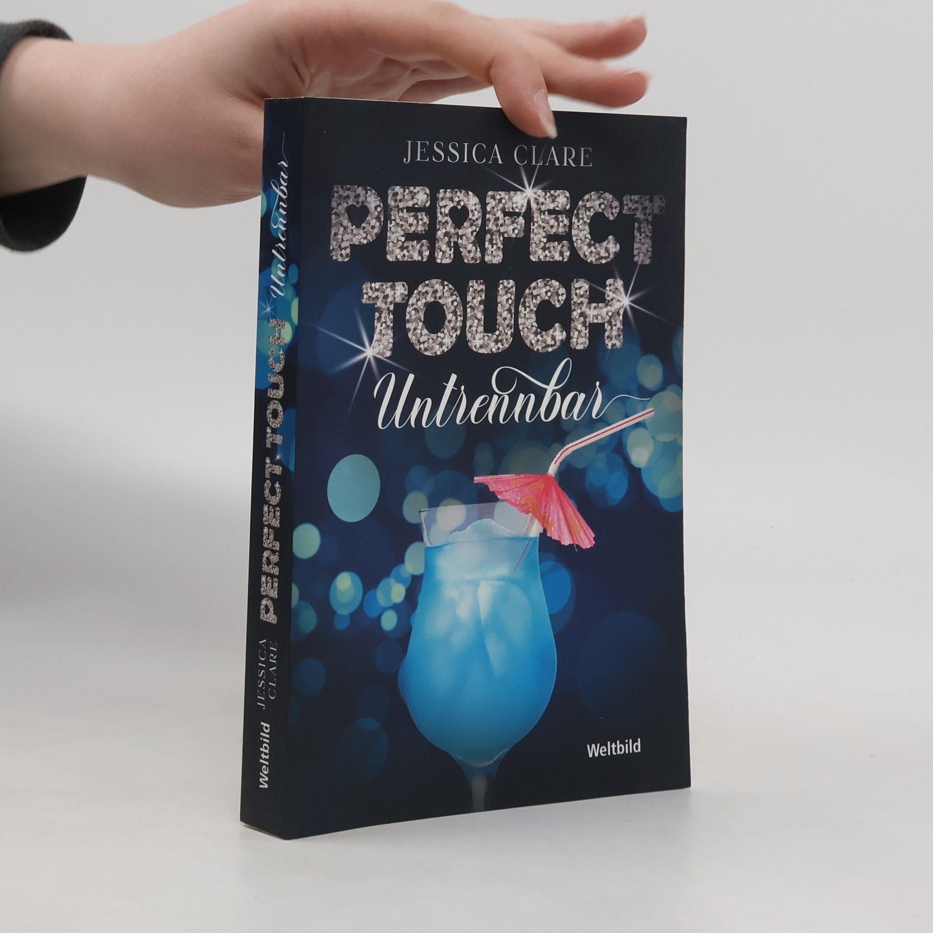 Jessica Clare Perfect touch. Untrennbar