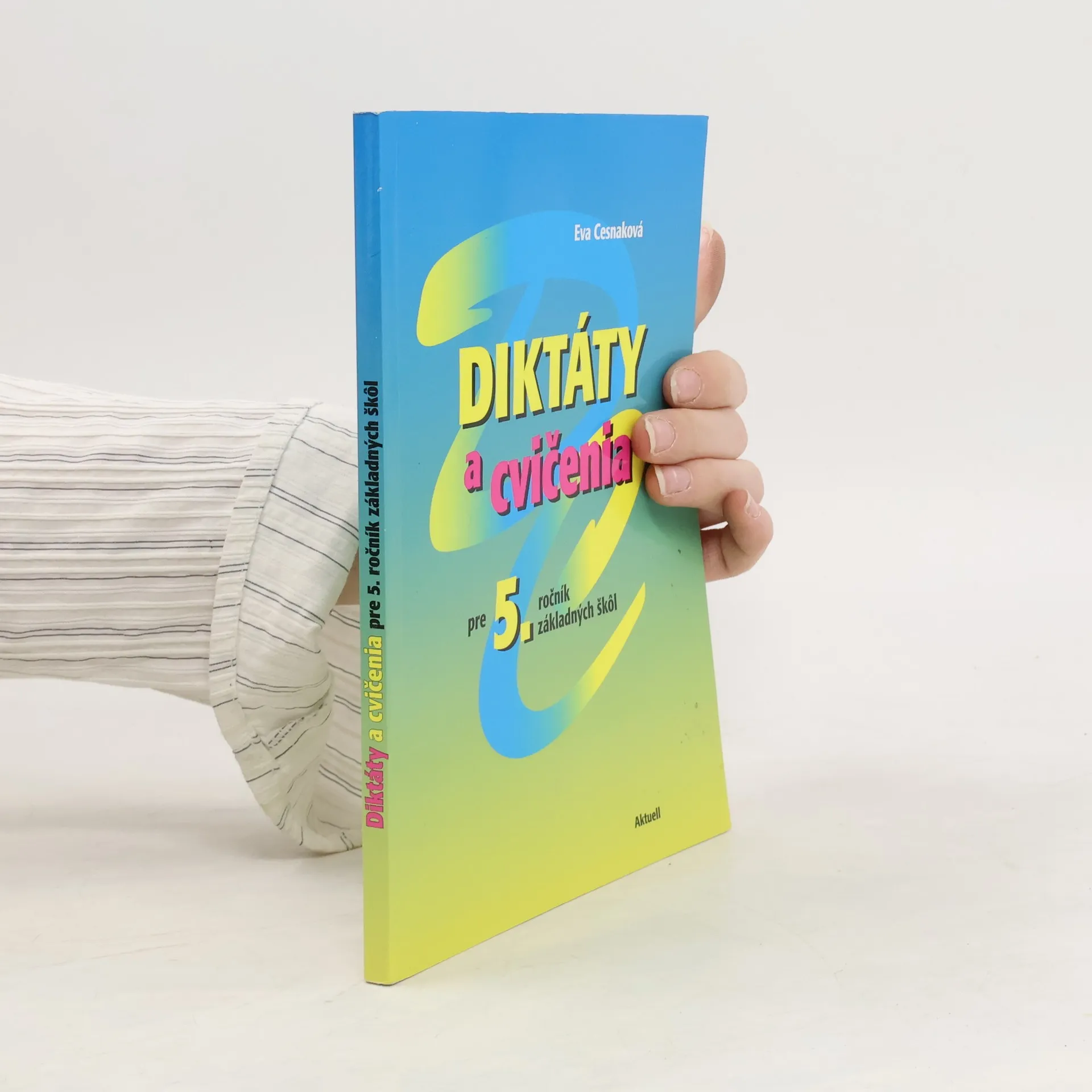Diktáty a cvičenia pre 5. ročník základných škôl | Kniha | mäkká | Eva Cesnaková