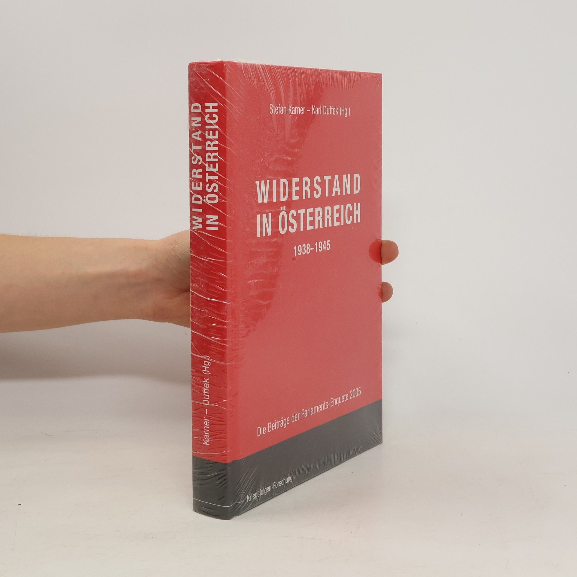 Stefan Karner Widerstand in Österreich 1838-1945