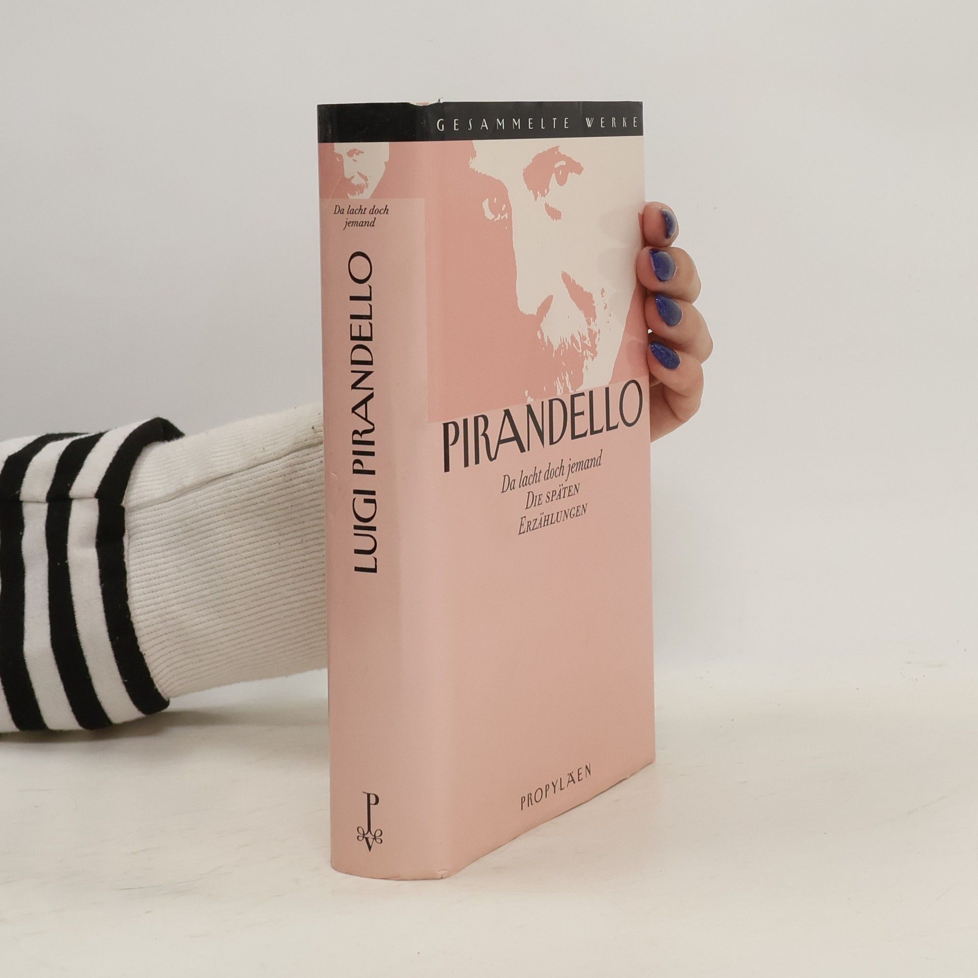 Luigi Pirandello Da lacht doch jemand. Die späten Erzählungen