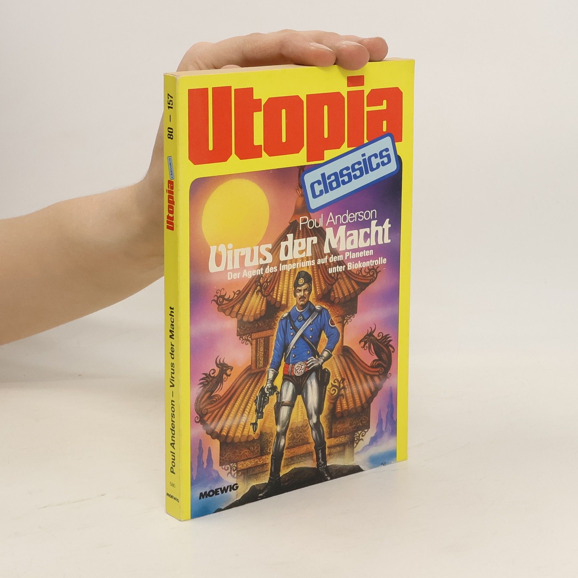 Poul Anderson Virus der Macht. Der Agent des Imperiums auf dem Planeten unter Biokontrolle.