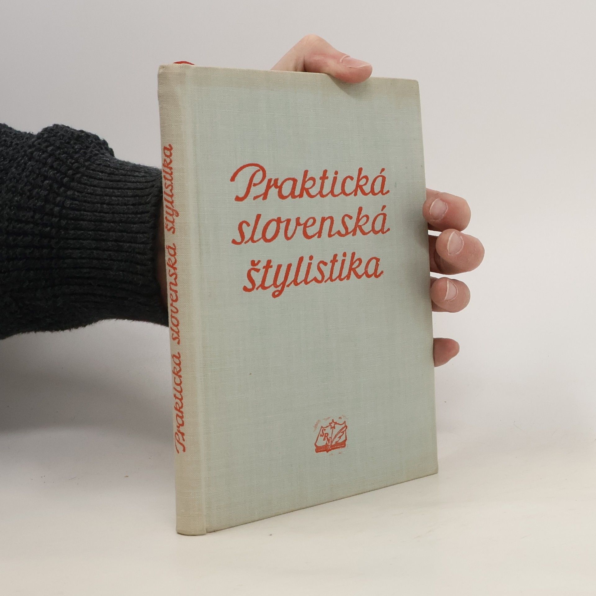 Jozef Mistrík Praktická slovenská štylistika