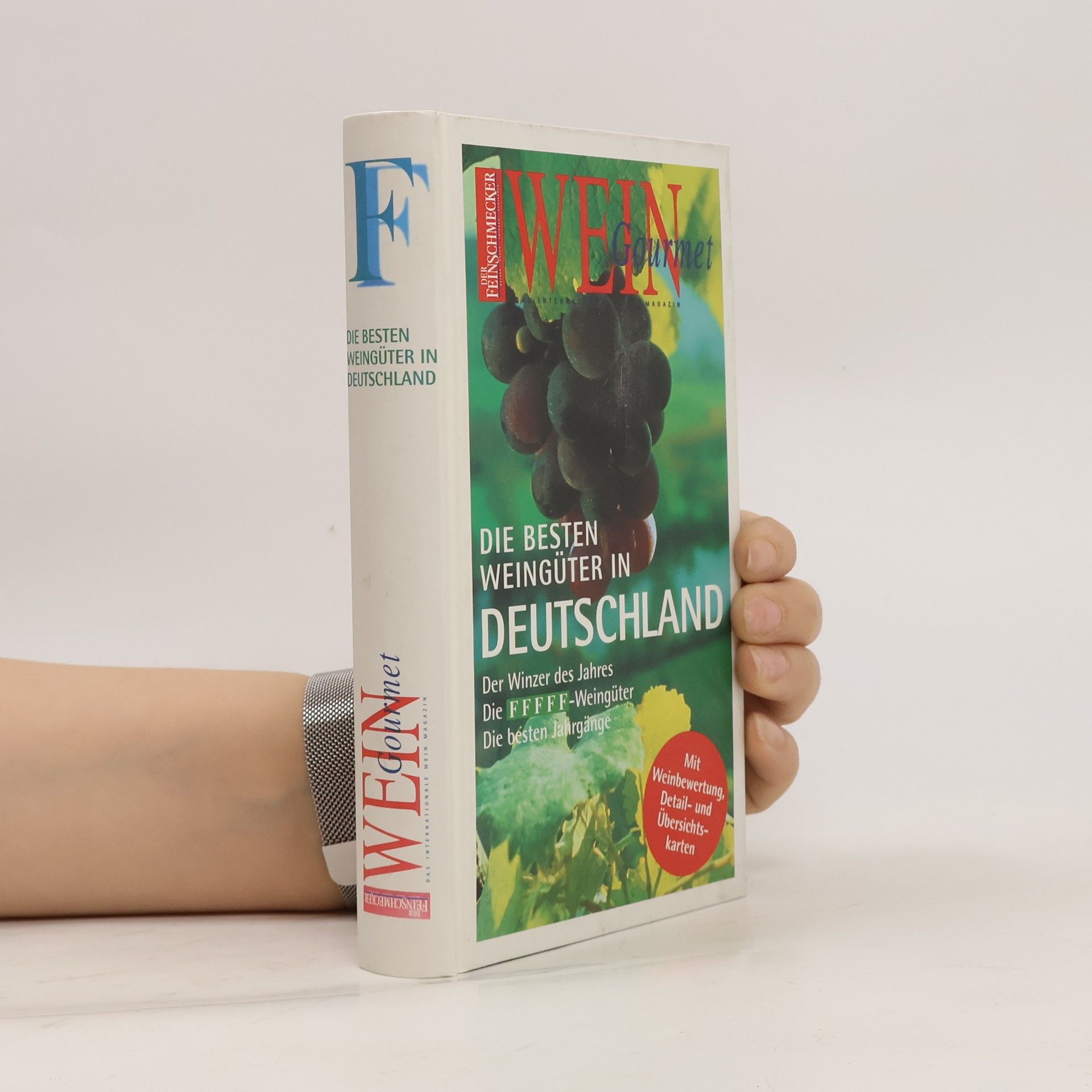 Autorenkollektiv Die besten Weingüter in Deutschland