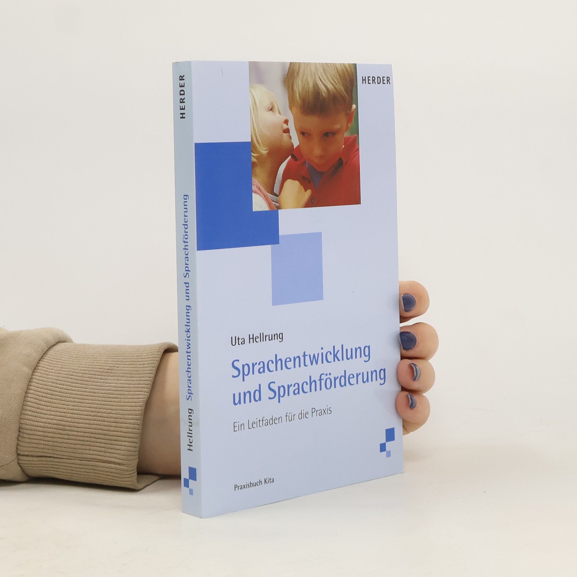 Uta Hellrung Sprachentwicklung und Sprachförderung