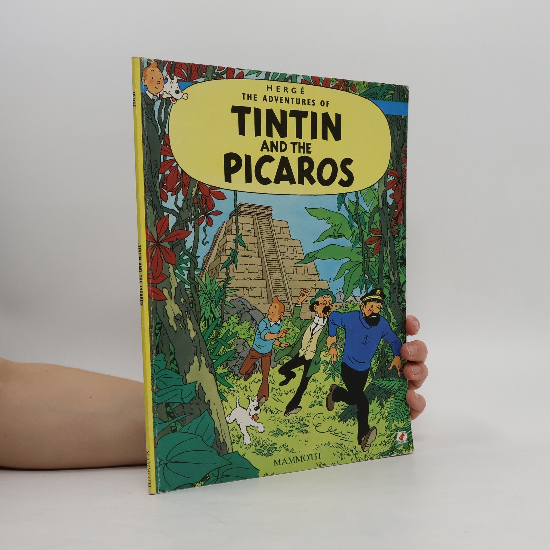 Hergé Tintin and the Picaros