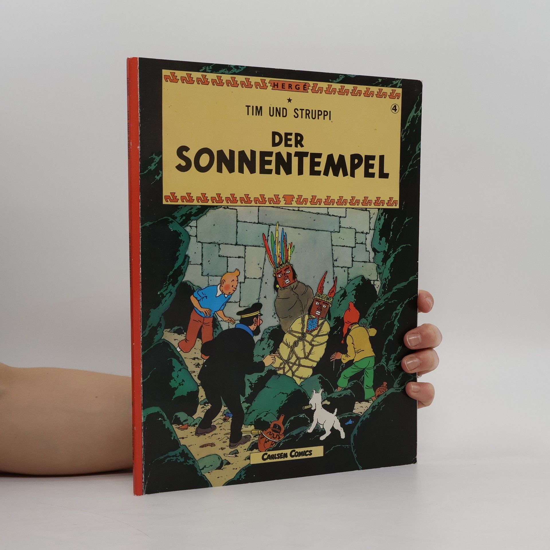 Hergé Tim und Struppi. Der Sonnentempel