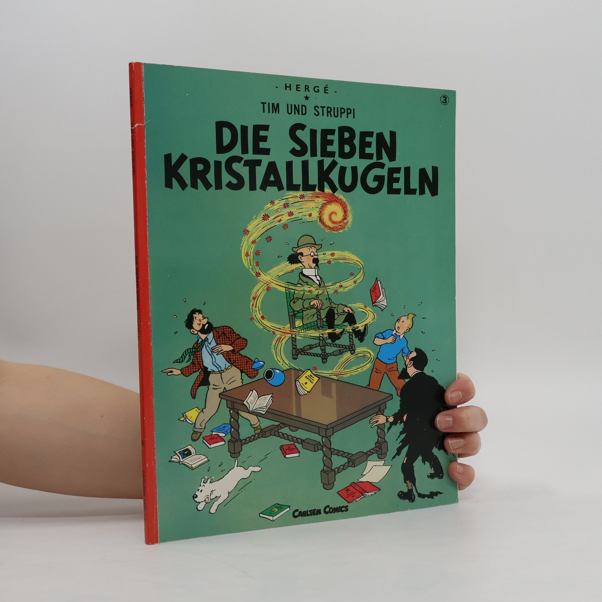 Hergé Tim und Struppi. Die sieben Kristallkugeln