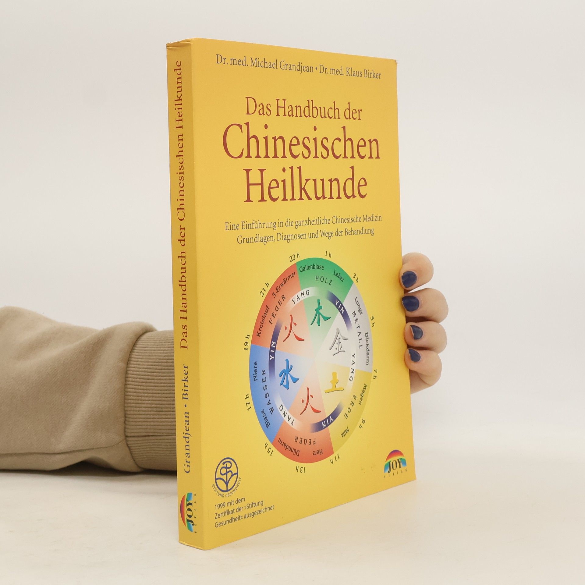 Michael Grandjean Das Handbuch der chinesischen Heilkunde