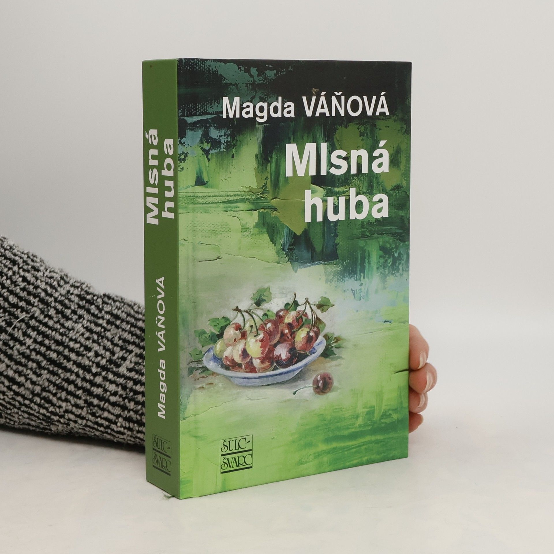 Magda Váňová Mlsná huba