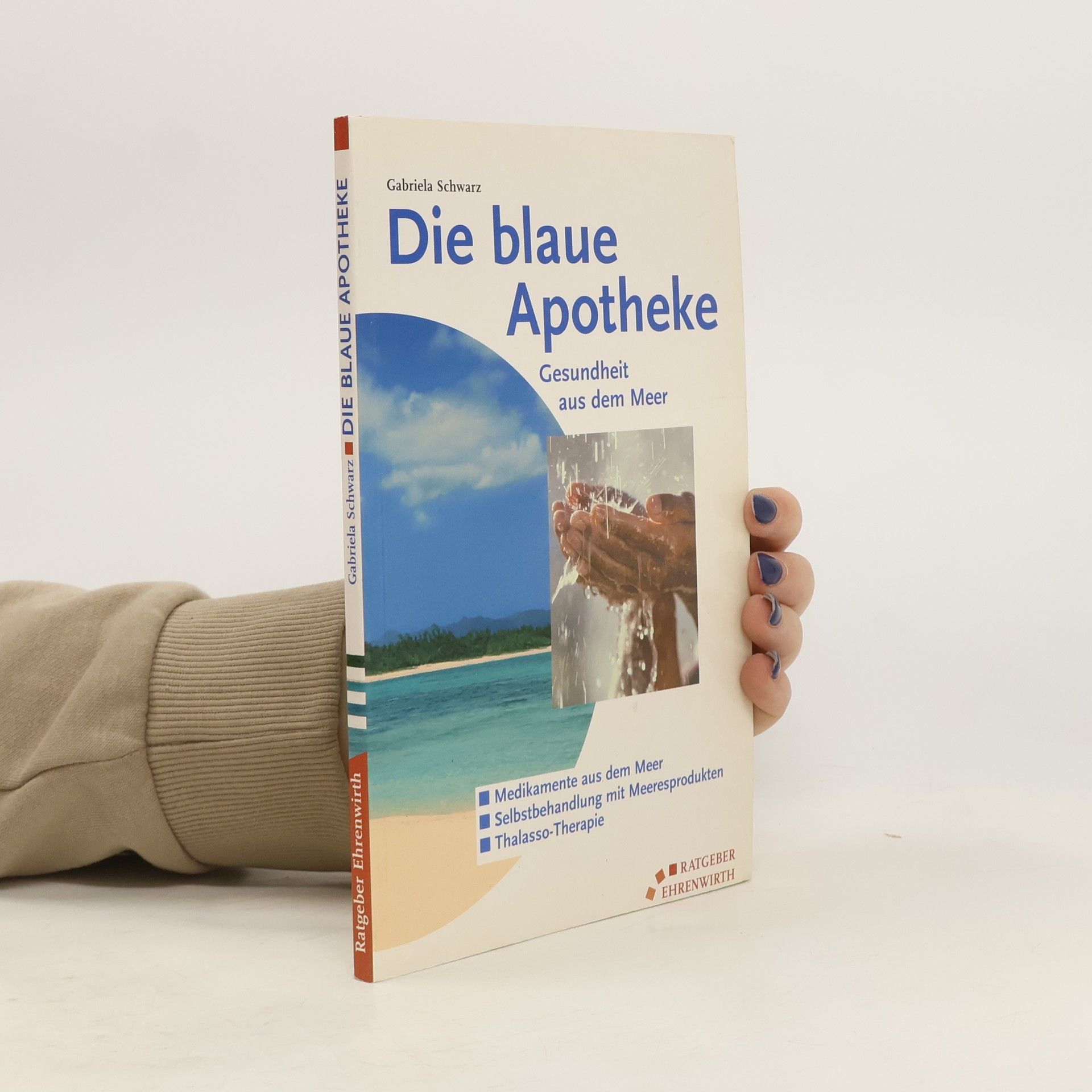 Gabriela Schwarz Die blaue Apotheke