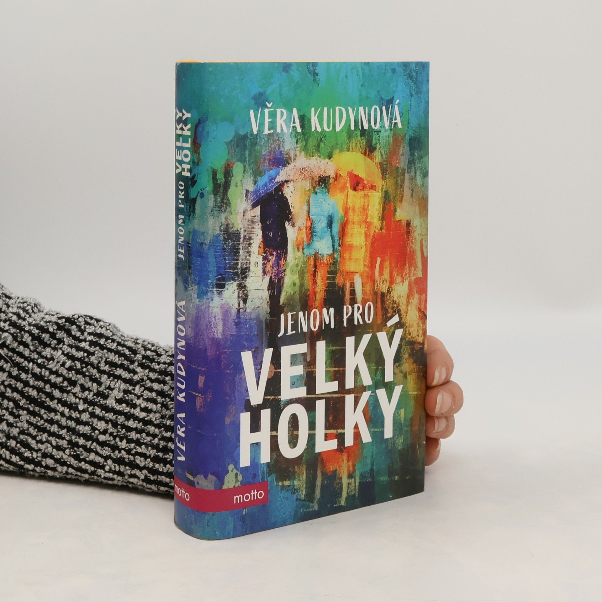 Kudynová Věra Jenom pro velký holky