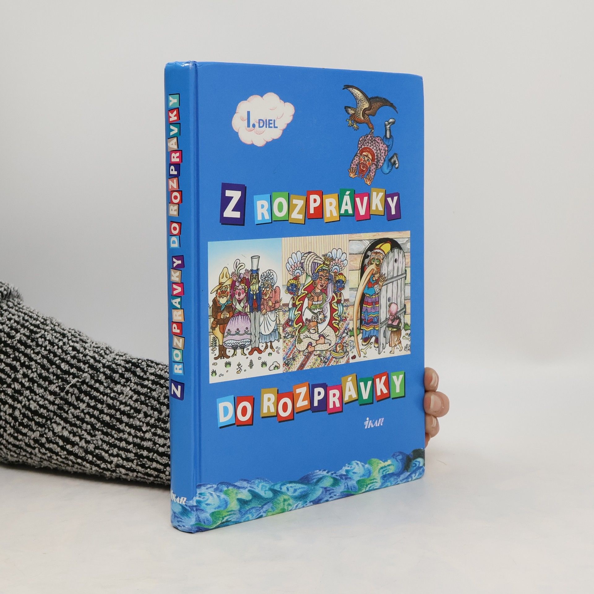 Eleonóra Gašparová Z rozprávky do rozprávky 1. diel