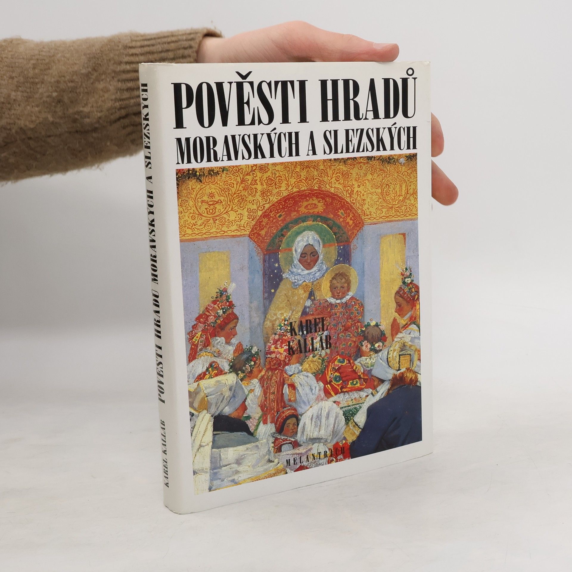 Karel Kalláb Pověsti hradů moravských a slezských