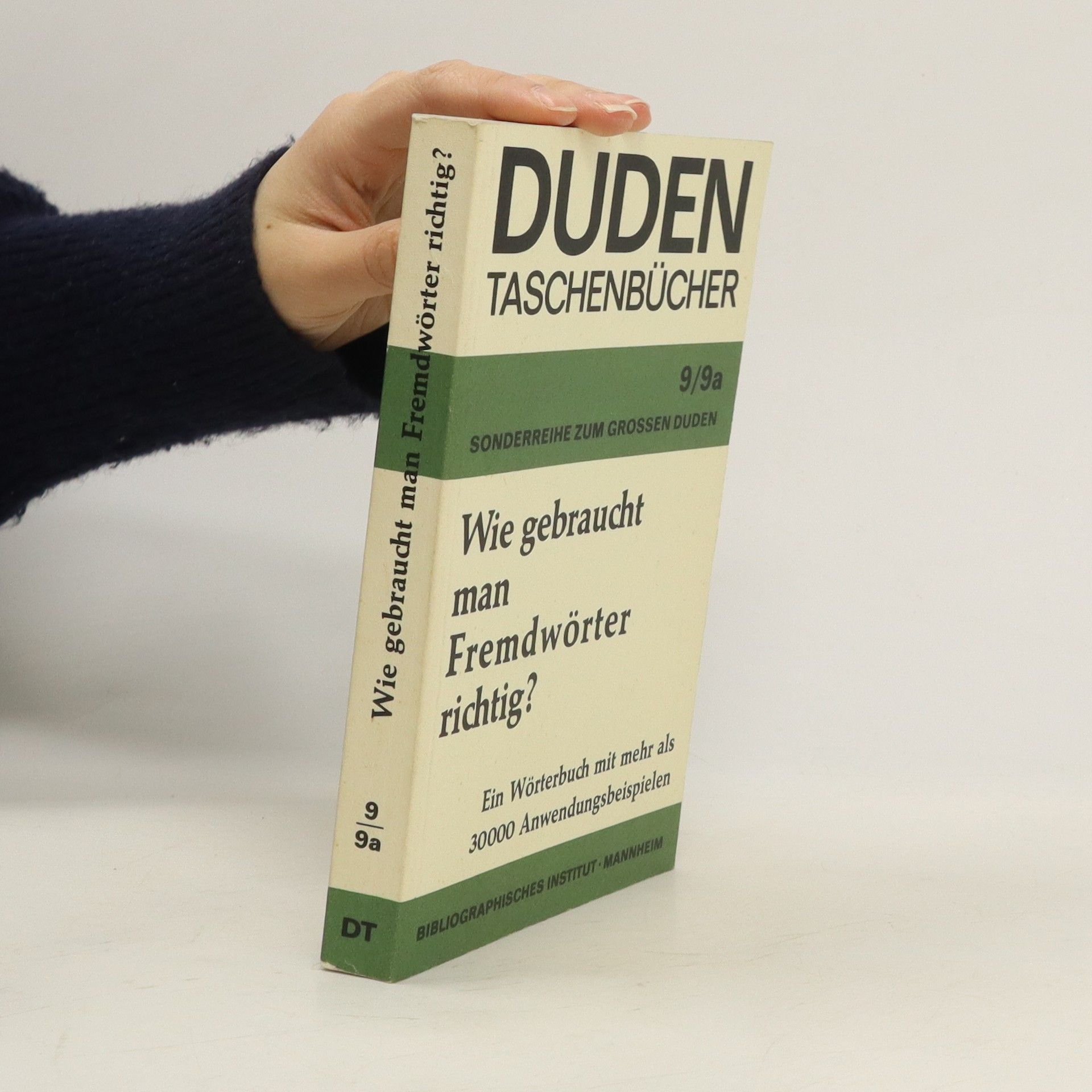 Autorenkollektiv Wie gebraucht man Fremdwörter richtig?