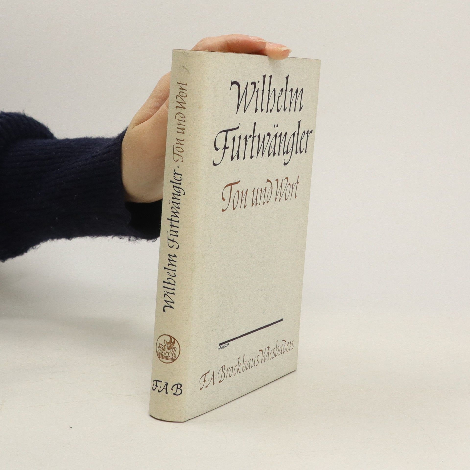 Wilhelm Furtwängler Ton und Wort
