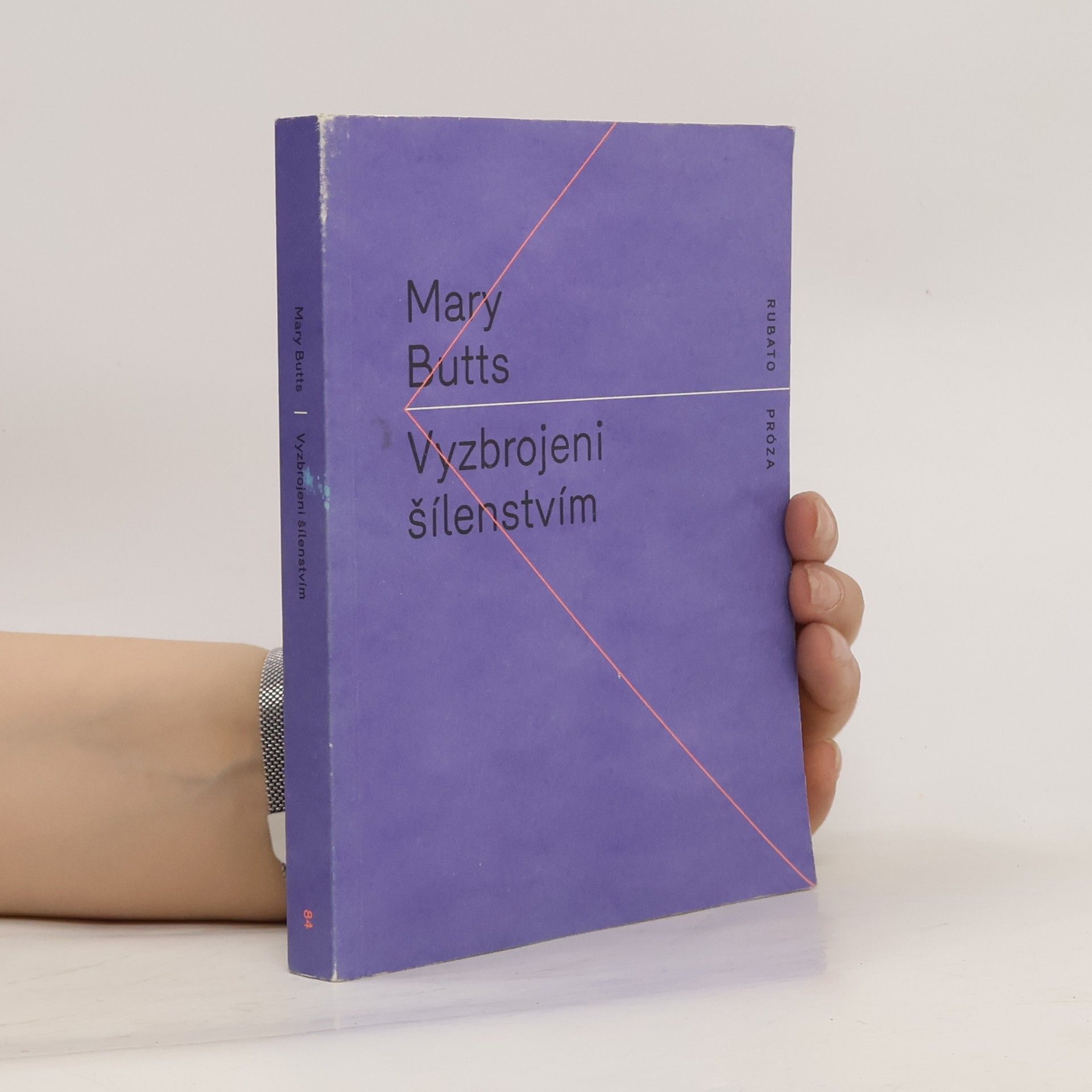Mary Butts Vyzbrojeni šílenstvím