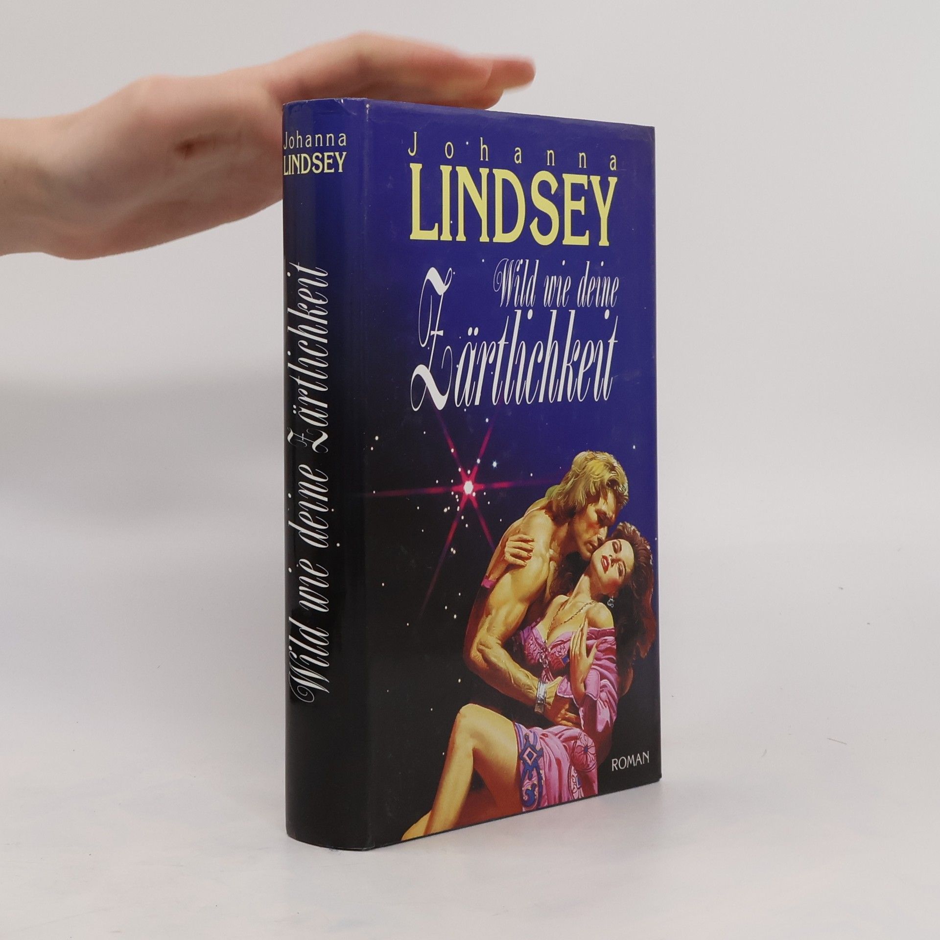 Johanna Lindsey Wild wie deine Zärtlichkeit
