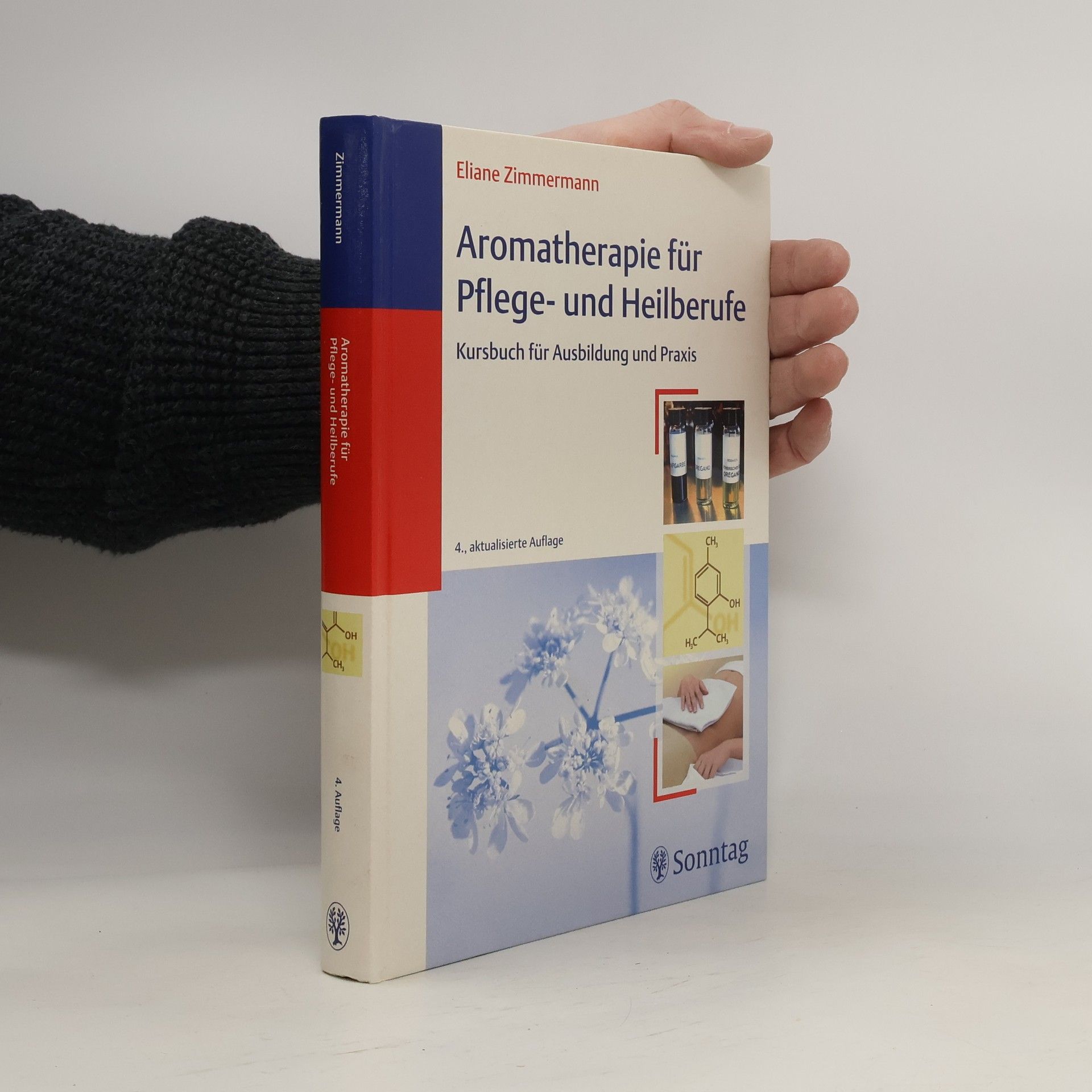 Eliane Zimmermann Aromatherapie für Pflege- und Heilberufe