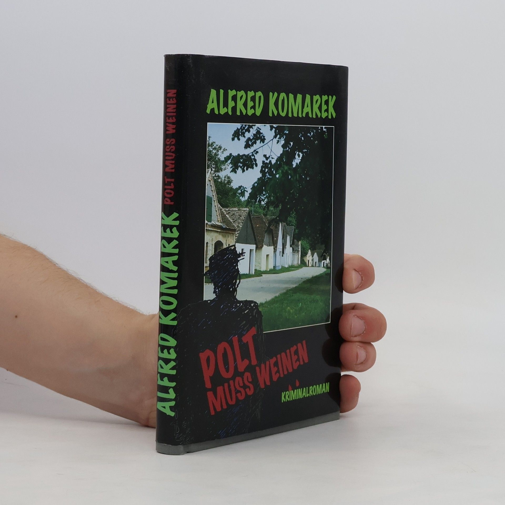 Alfred Komarek Polt muss weinen