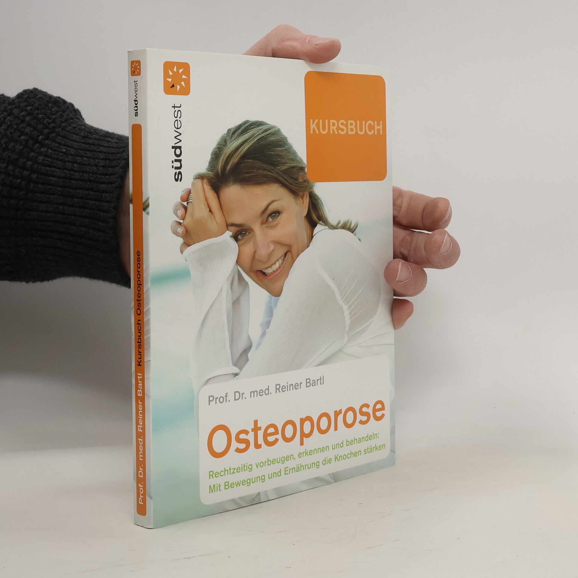 Reiner Bartl Kursbuch Osteoporose