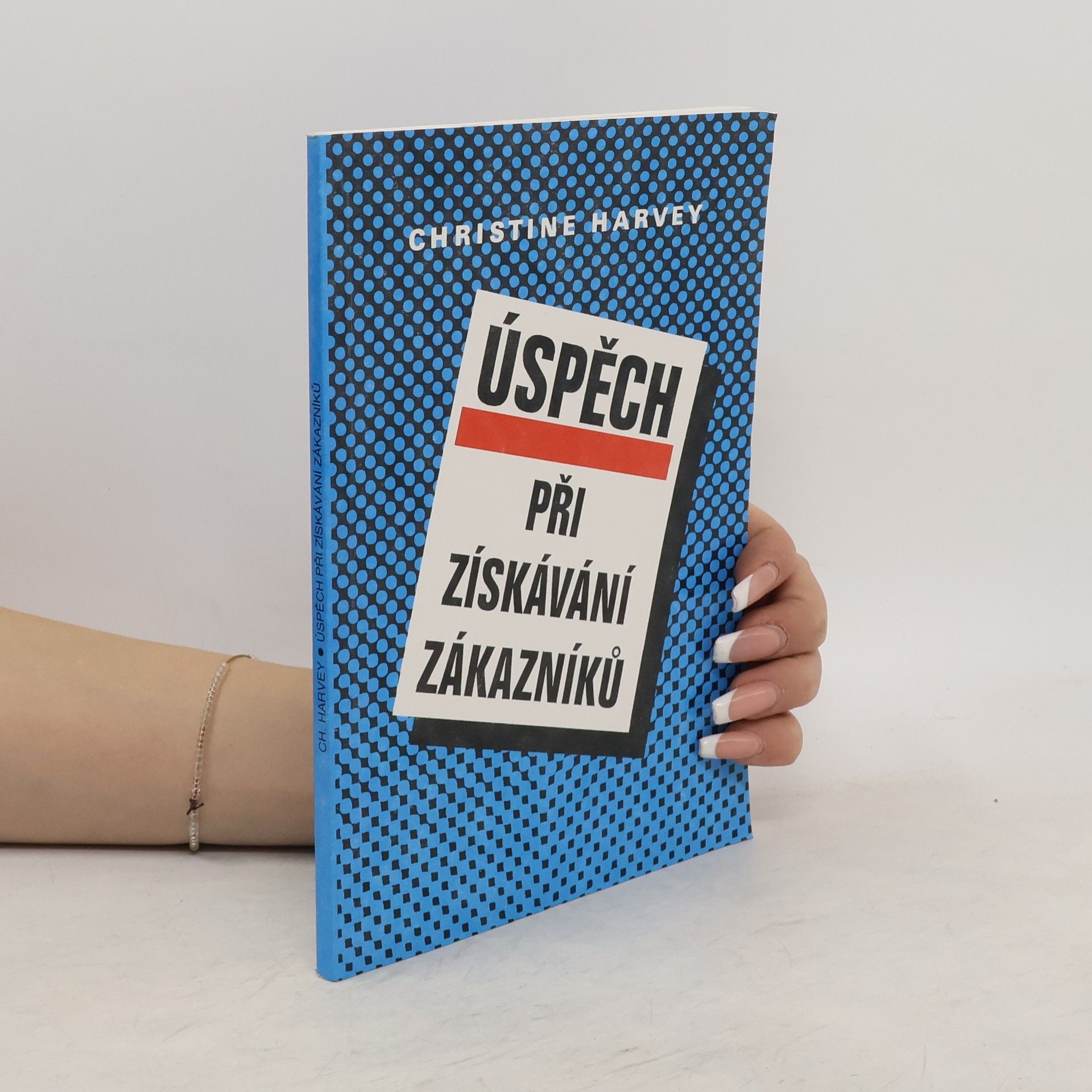 Josef Hegner Úspěch při získávání zákazníků