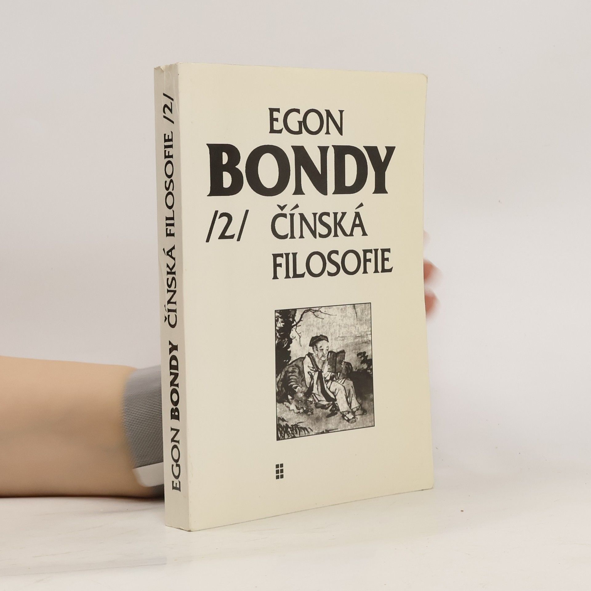 Egon Bondy Poznámky k dějinám filosofie. Díl 2, Čínská filosofie