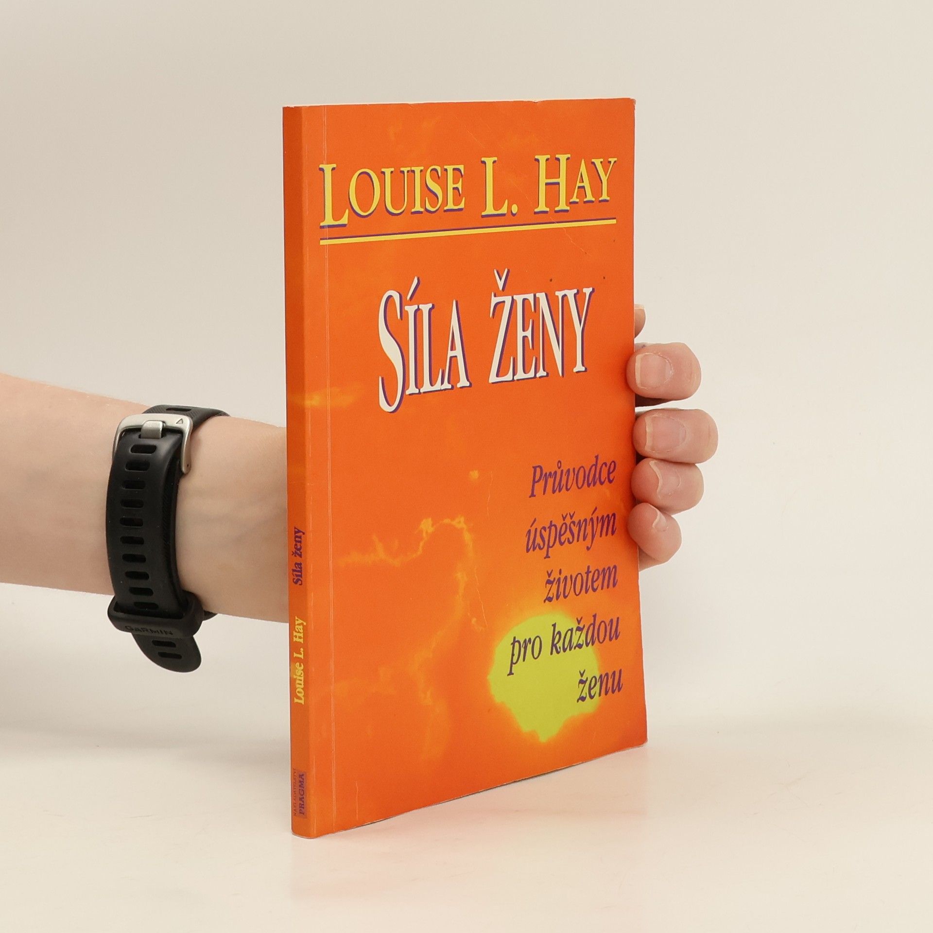 Louise Lynn Hay Síla ženy