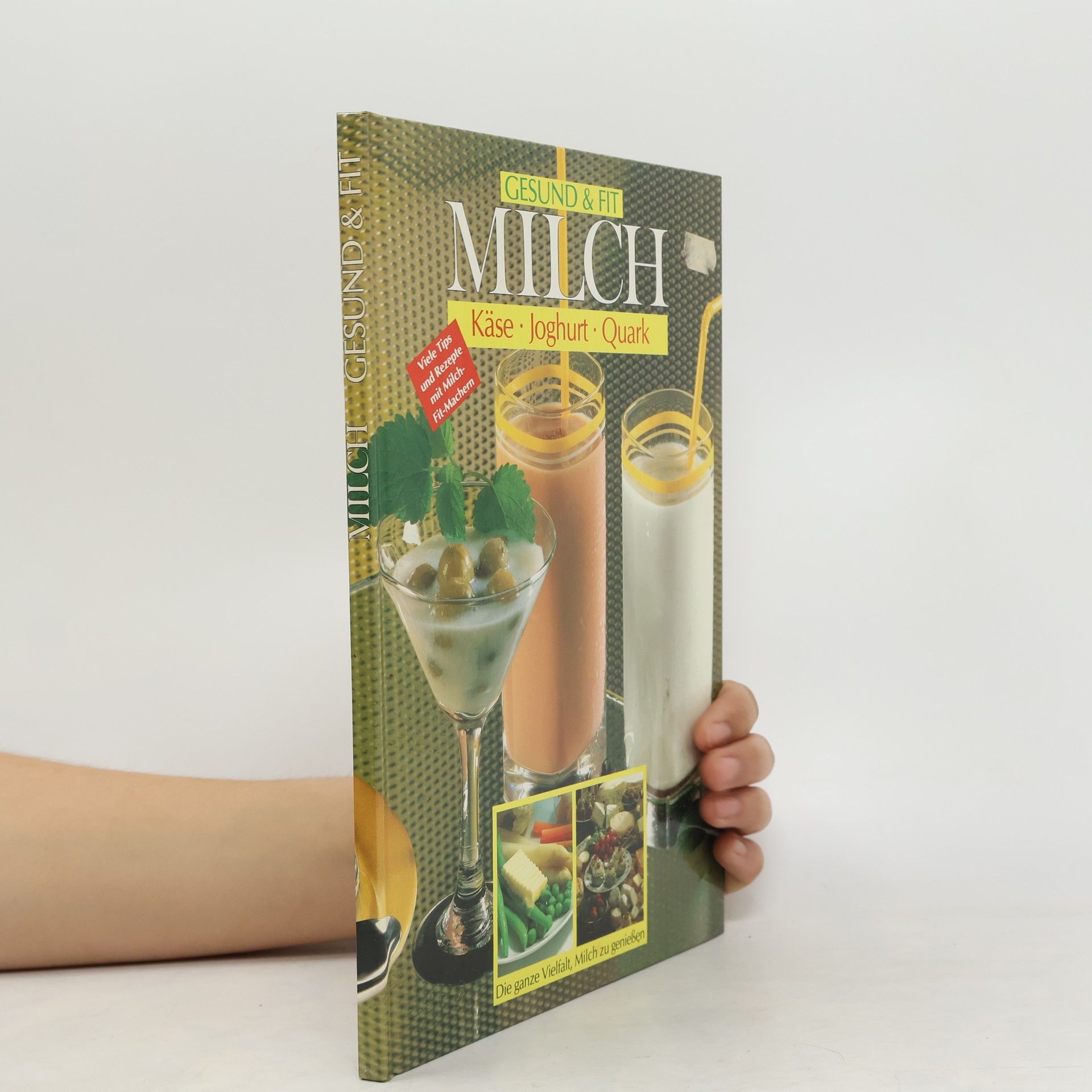 Autorenkollektiv Gesund & Fit. Milch