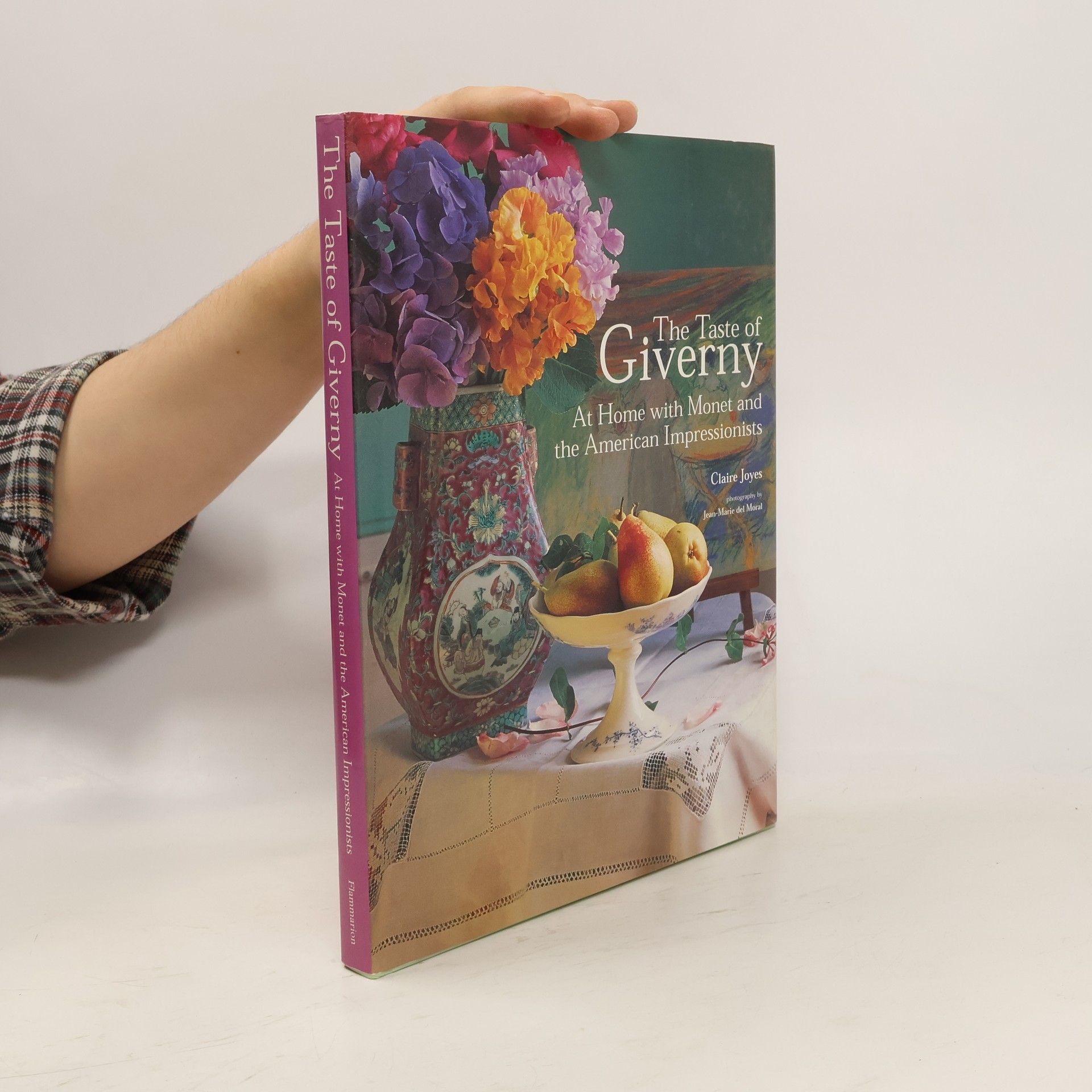 Claire Joyes The Taste of Giverny