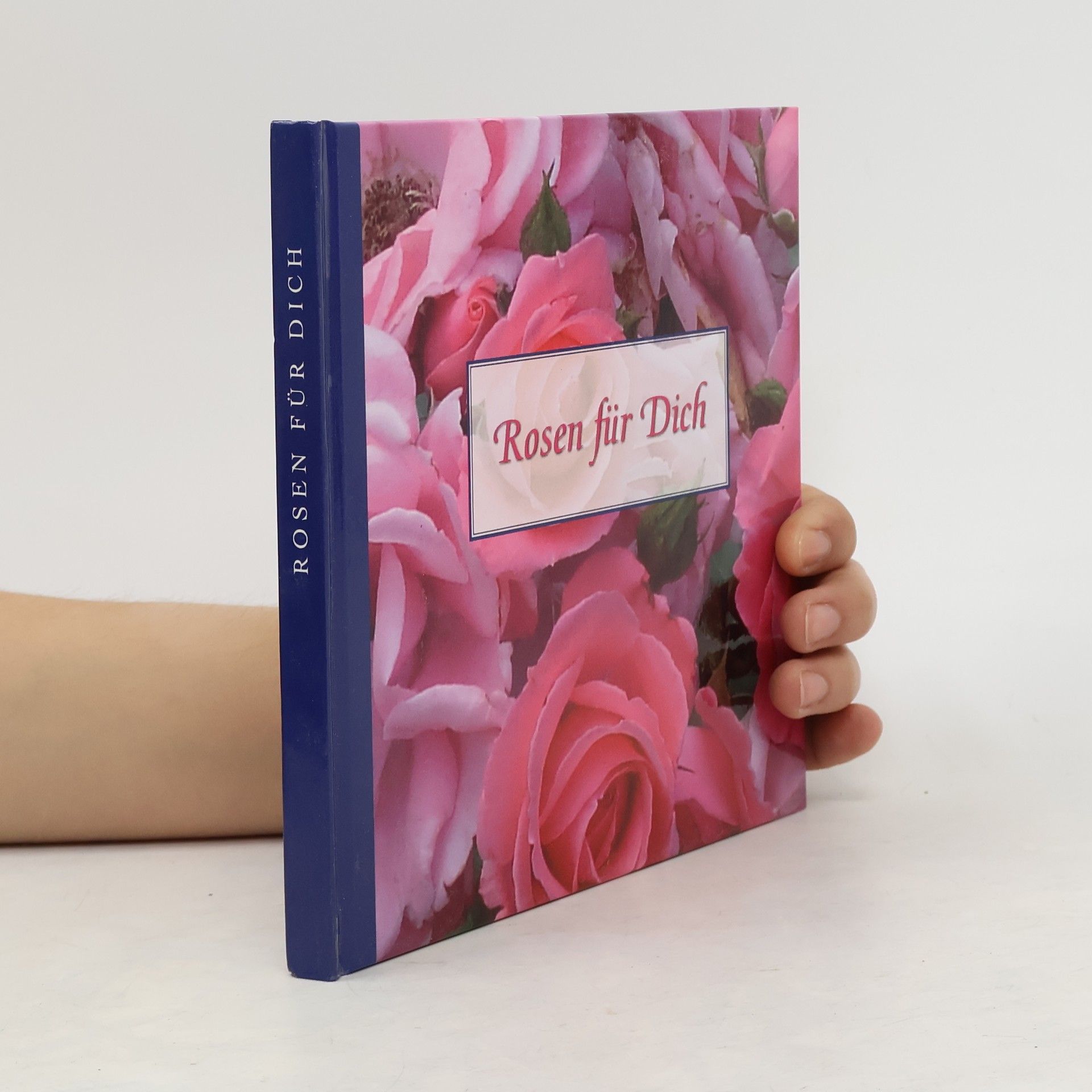Collectif d'auteurs Rosen für Dich