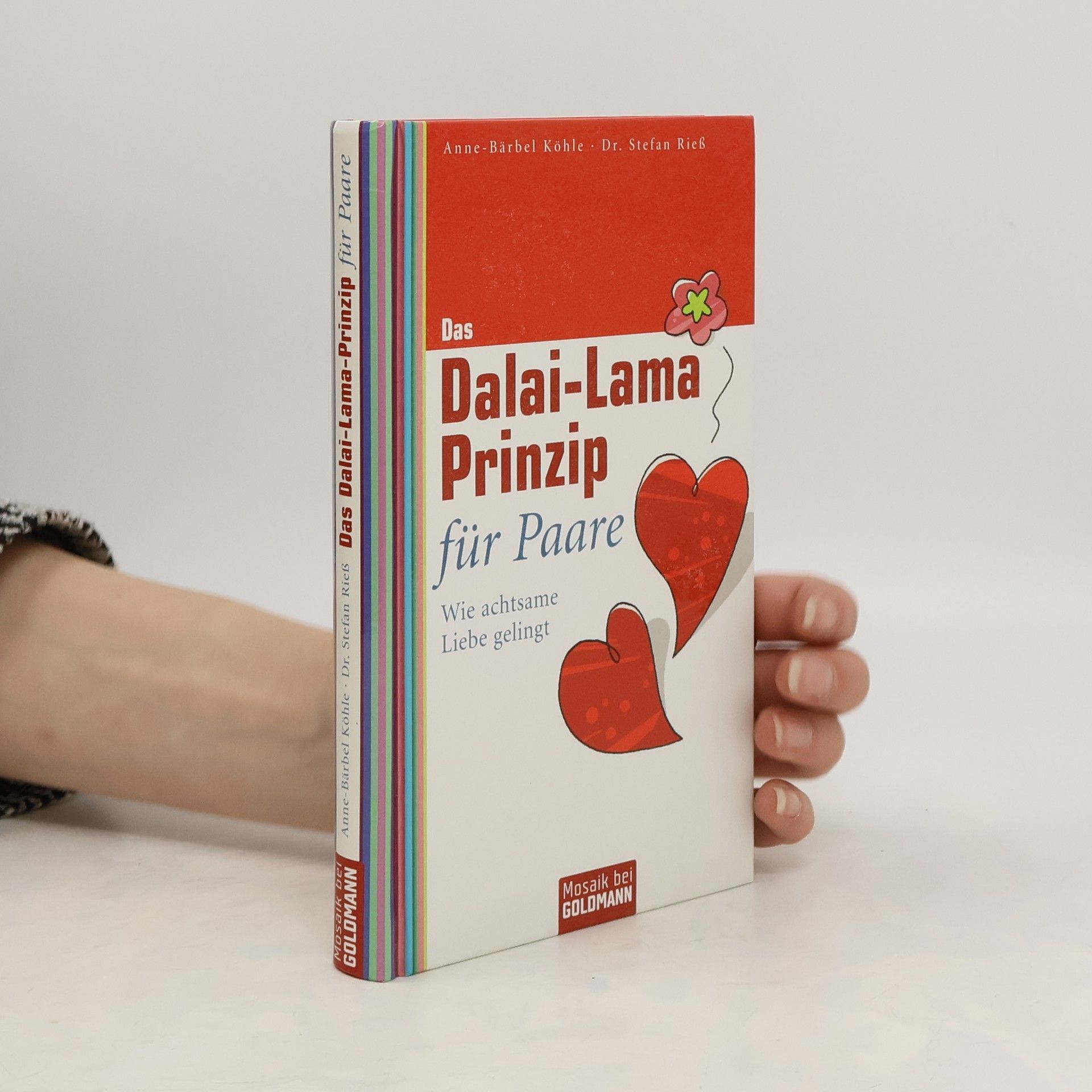 Anne Bärbel Köhle Das Dalai-Lama-Prinzip für Paare
