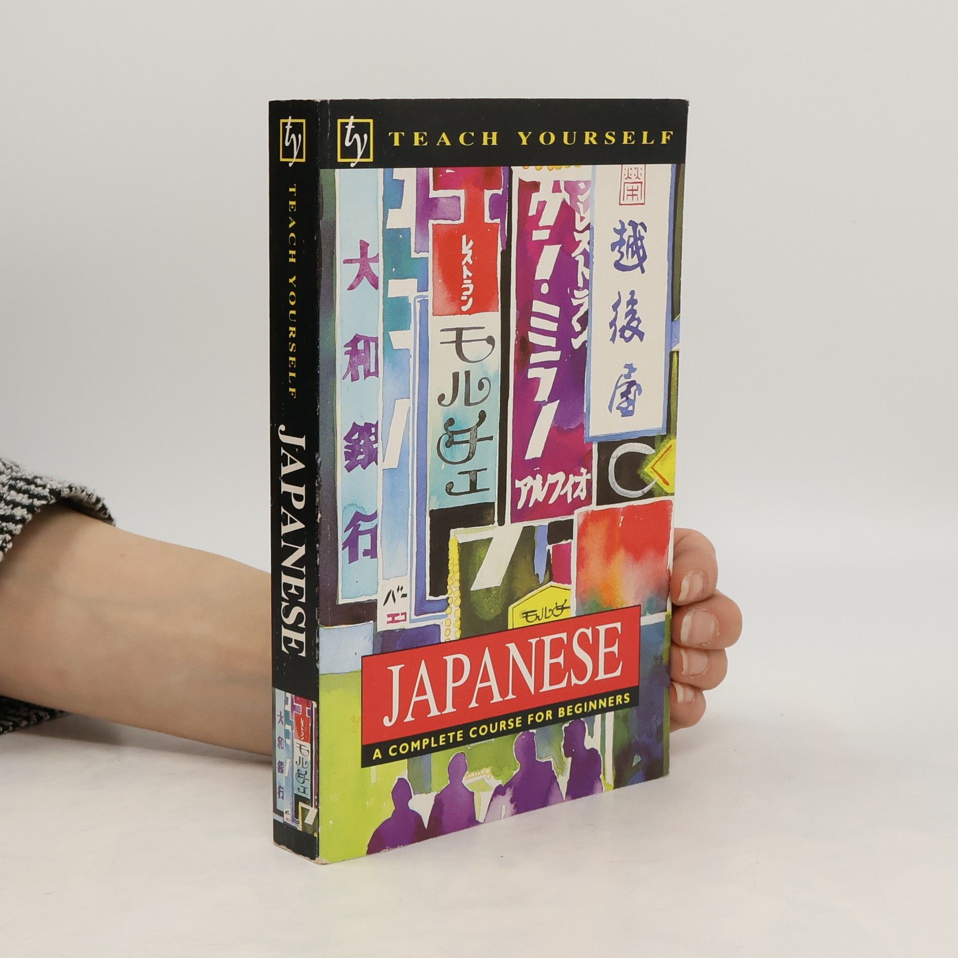 Kolektiv autorů Japanese. A Complete Course for Beginners