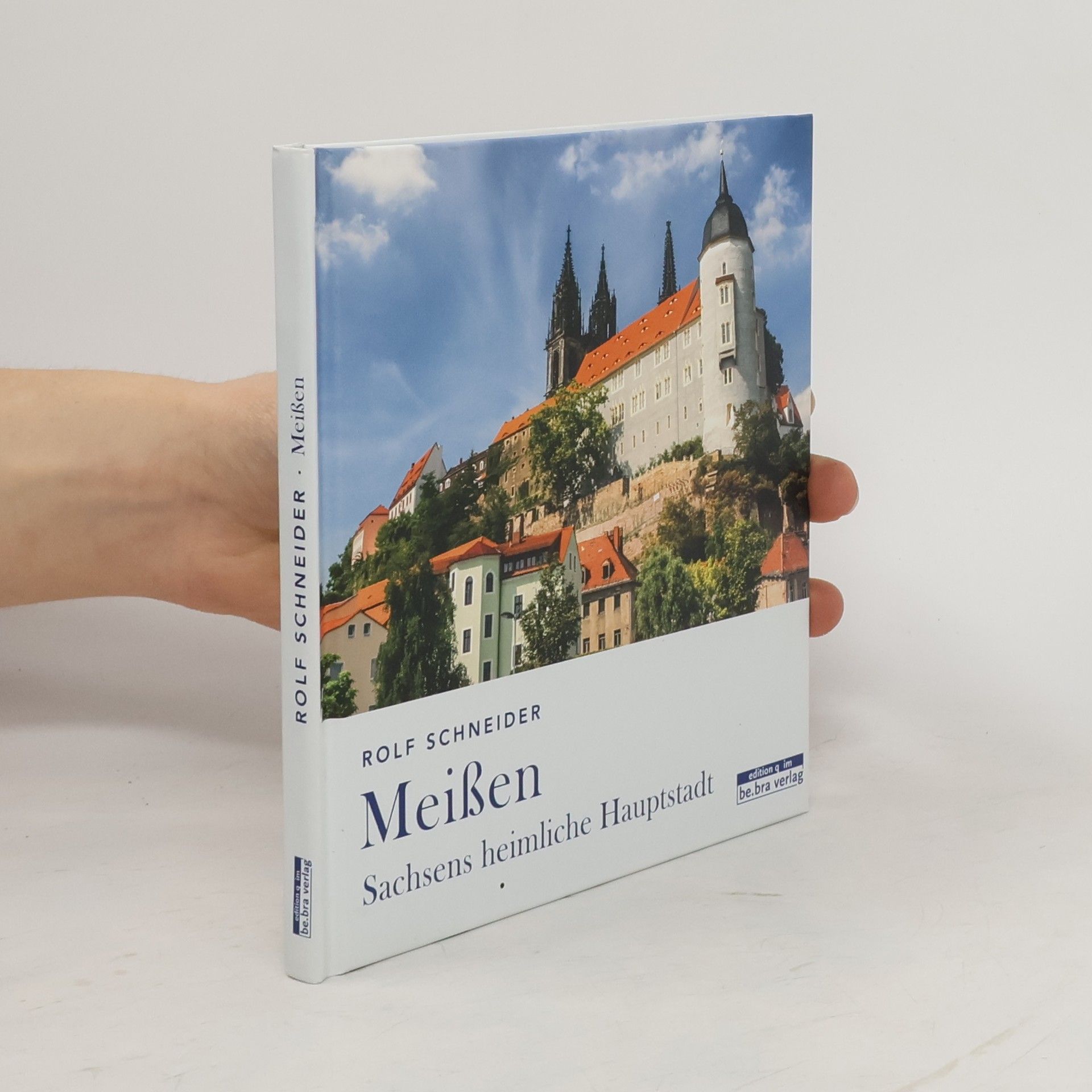 Rolf Schneider Meißen