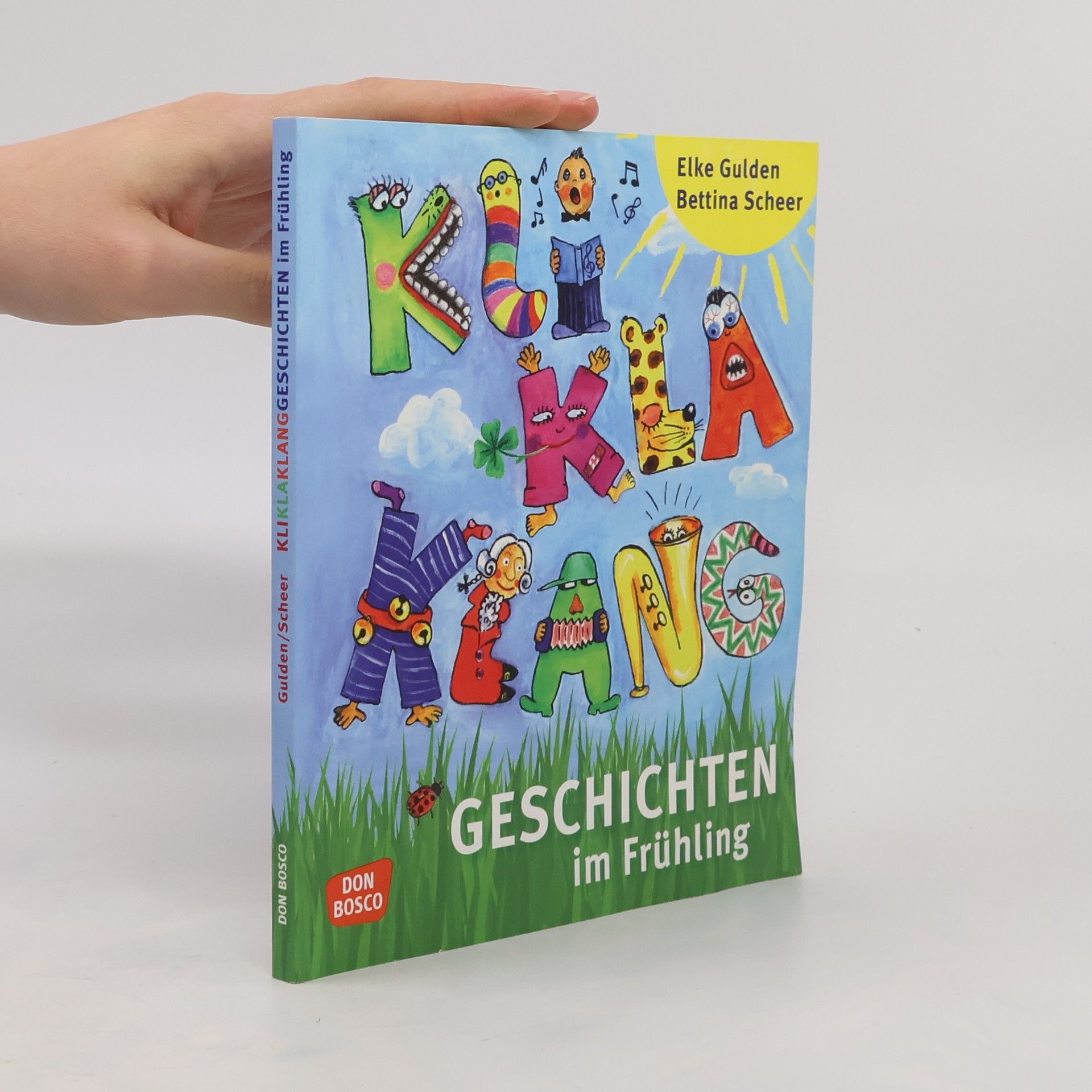 Elke Gulden Kliklaklanggeschichten im Frühling