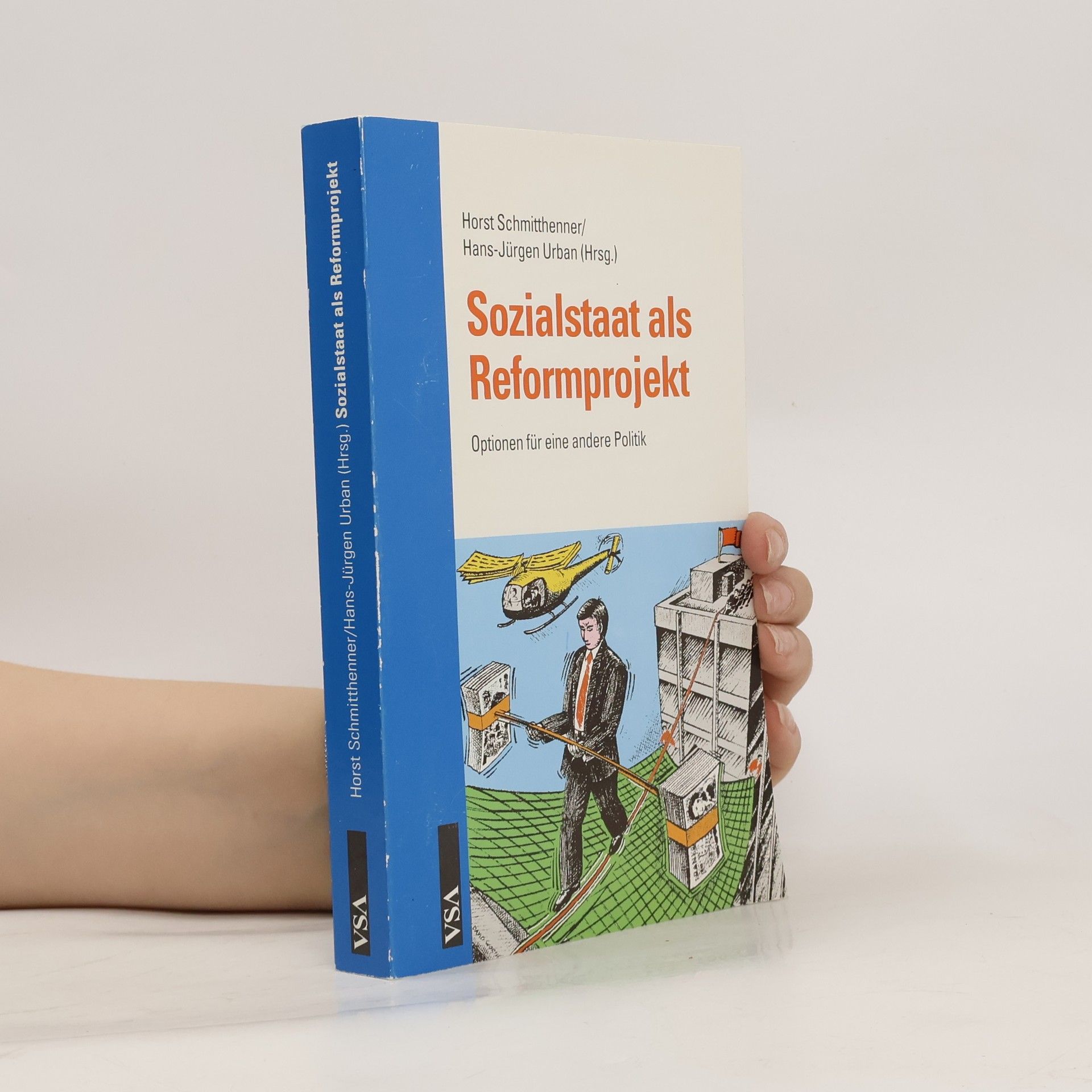 Horst Schmitthenner Sozialstaat als Reformprojekt