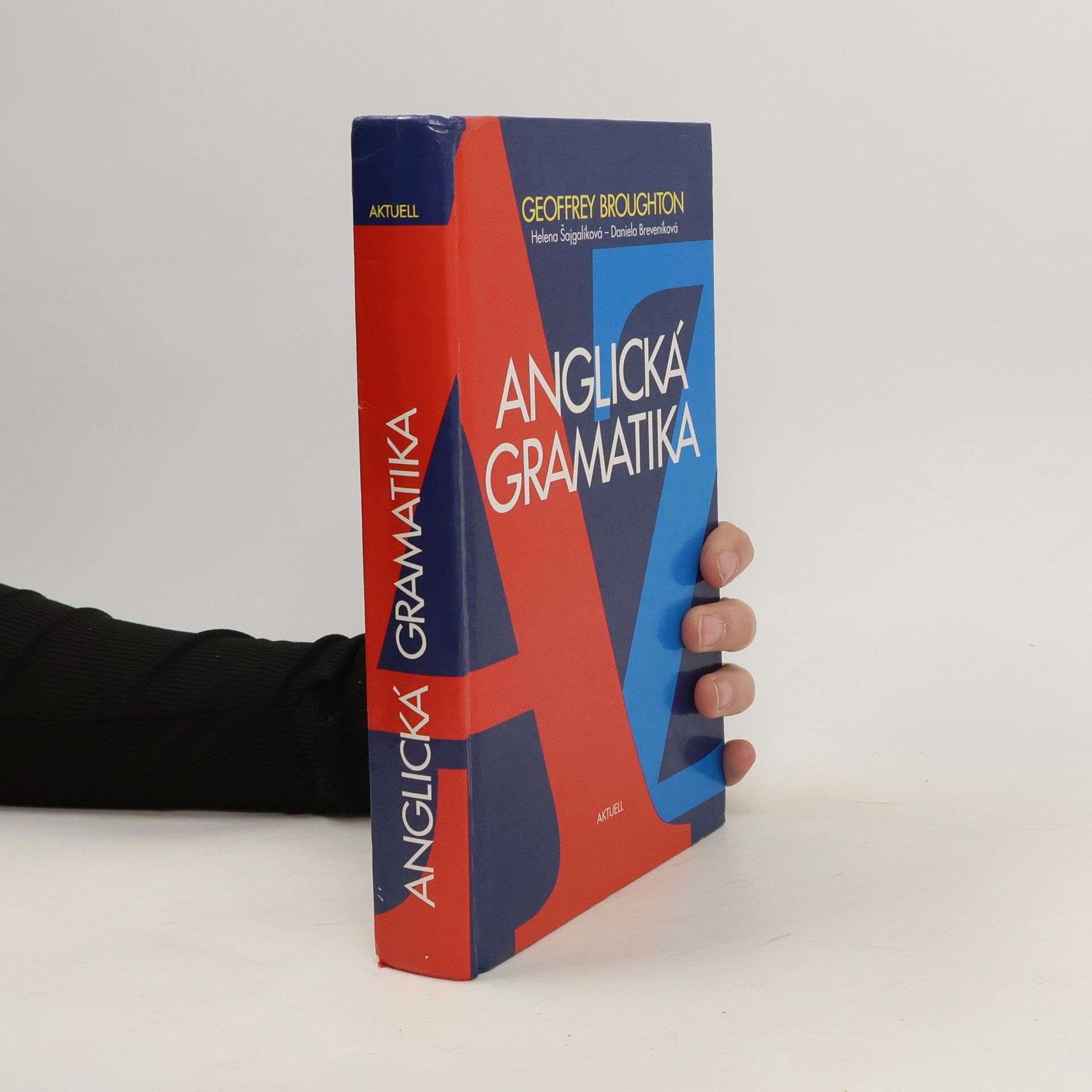 Helena Šajgalíková Anglická gramatika A-Z